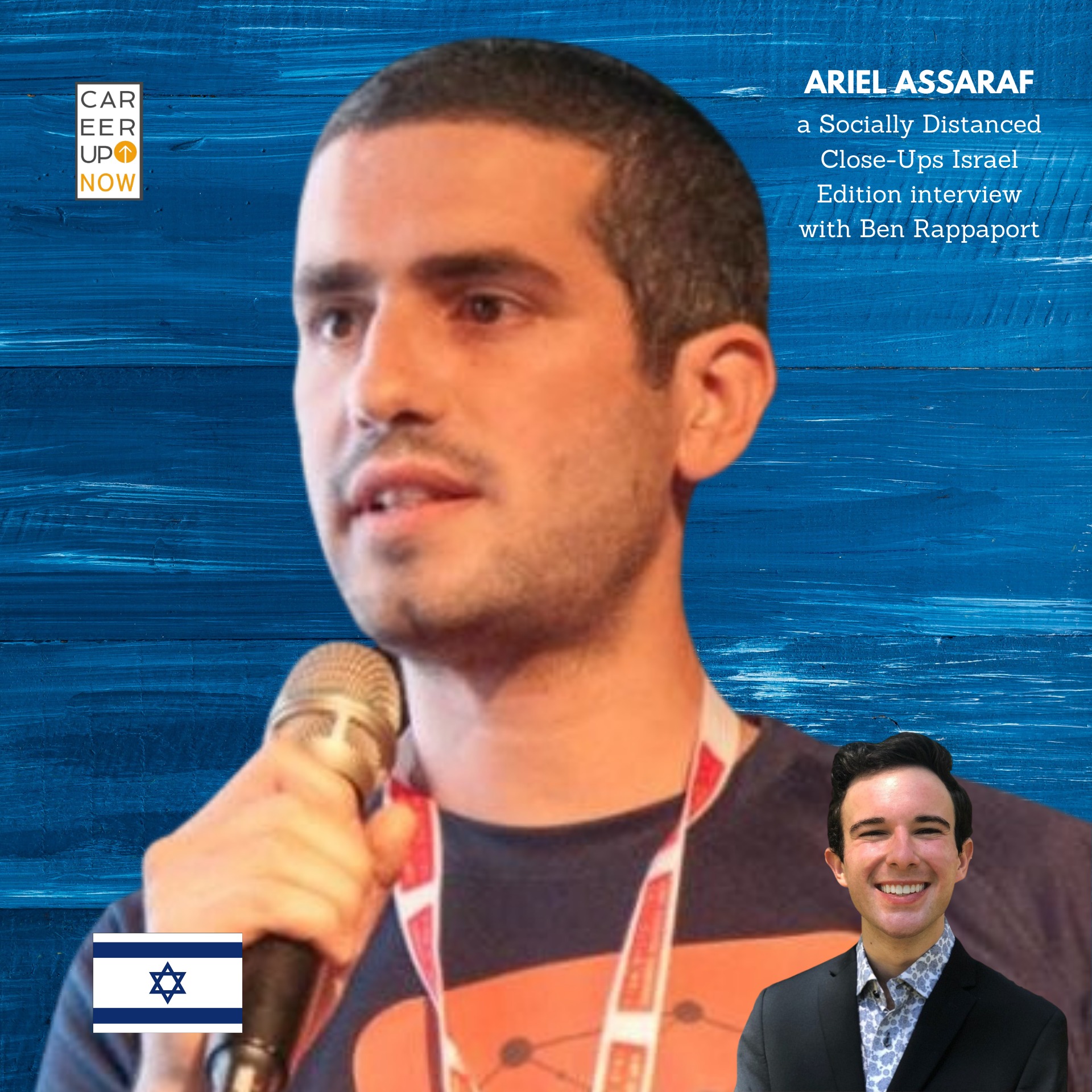 Career Up Now Socially Distanced Close Ups Podcast ISRAEL EDITION