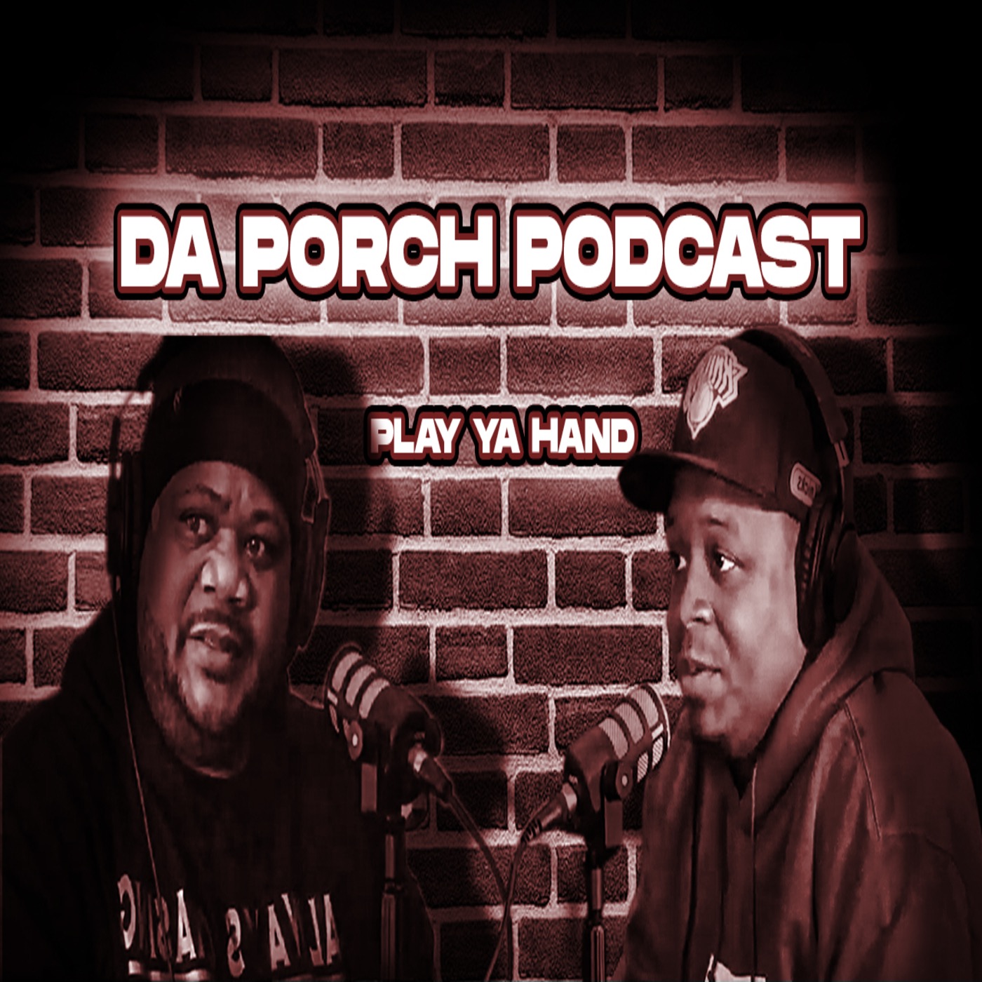 Da Porch Podcast