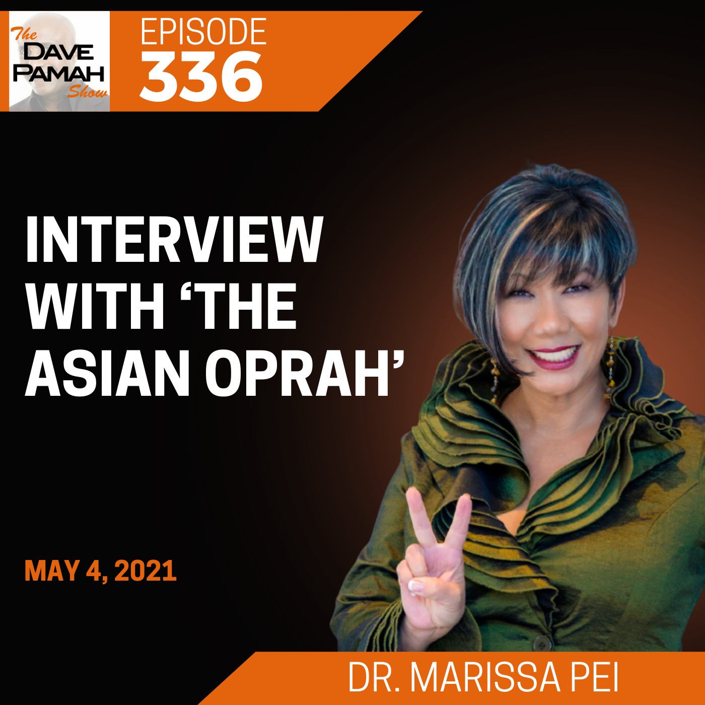 Interview with Dr. Marissa Pei aka ‘The Asian Oprah’