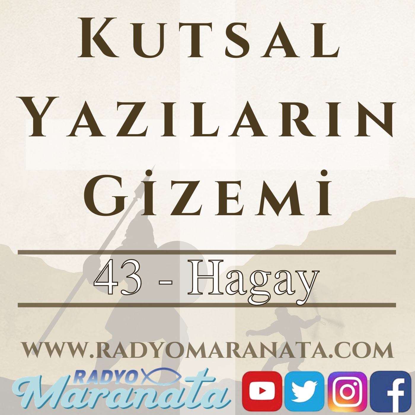 Hagay - Kutsal Yazıların Gizemi Programı (43. Bölüm) episode artwork