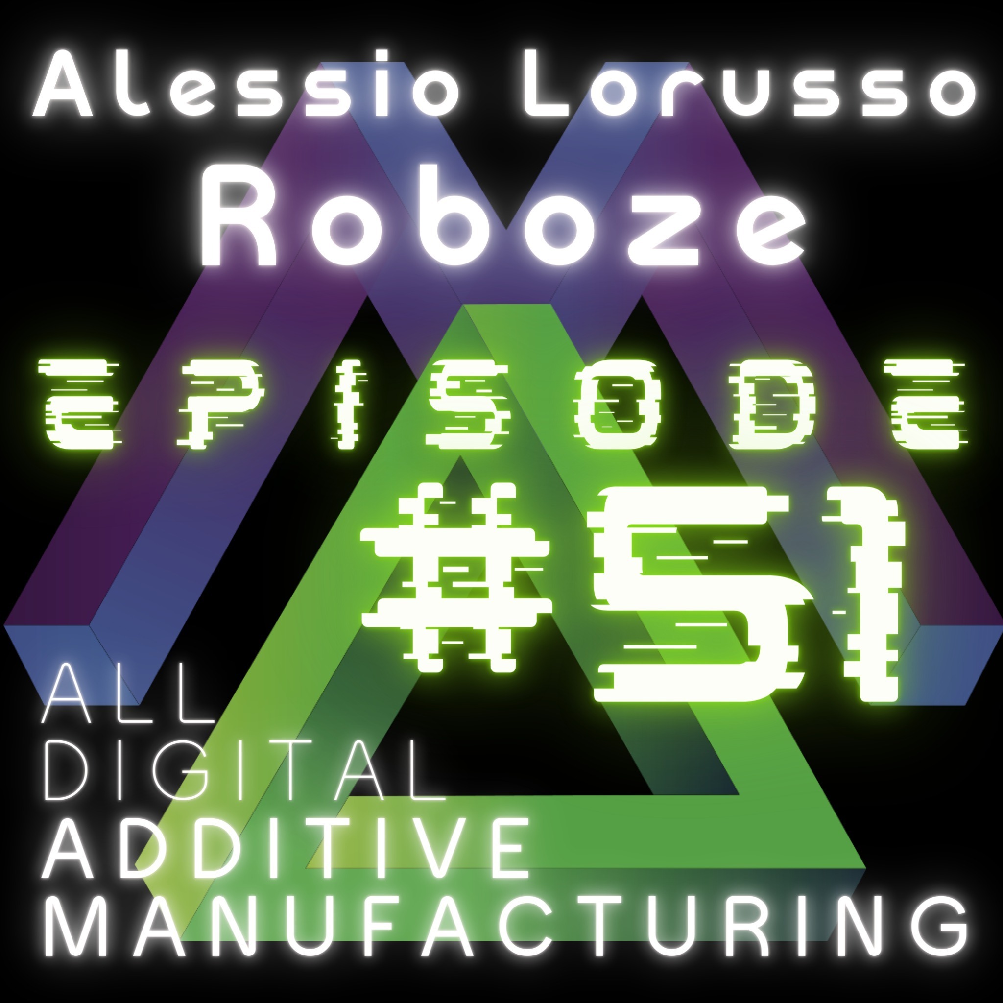 3DP & AM Chat: Roboze | Performance Super Polymers and Composites | Alessio Lorusso | April 29, 2021