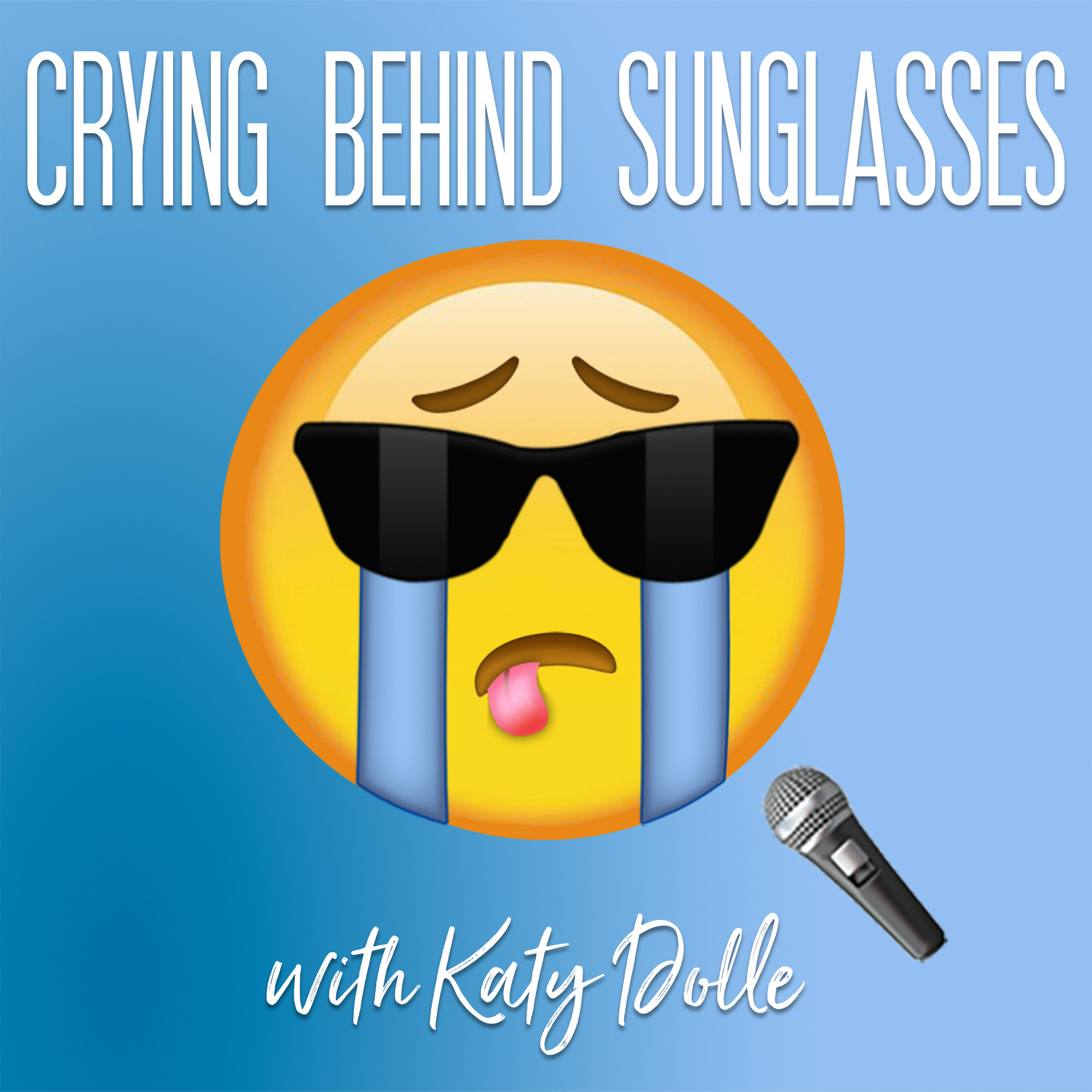 Crying Behind Sunglasses with Keila Dolle