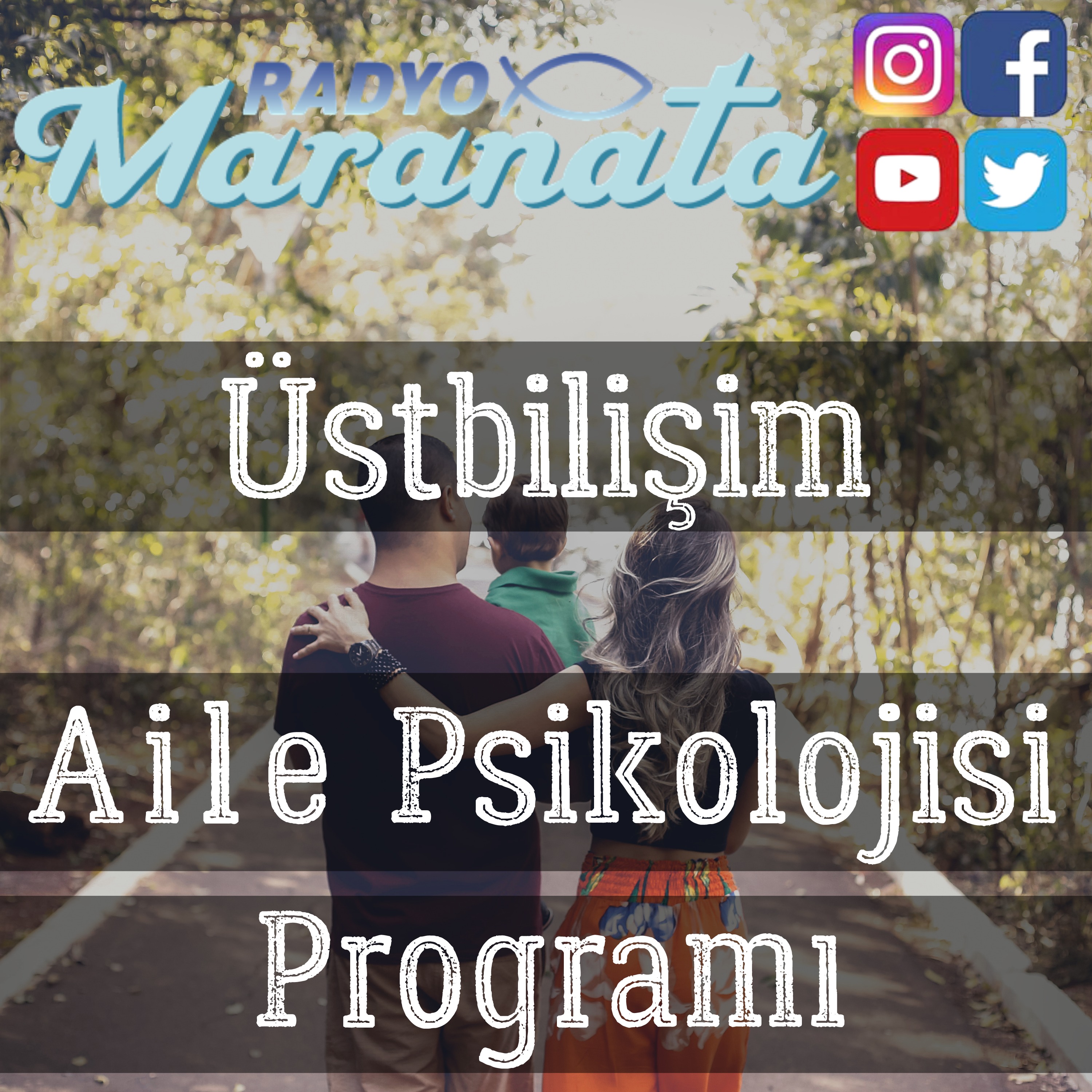 Üstbilişim - Aile Psikolojisi Programı (17. Bölüm)