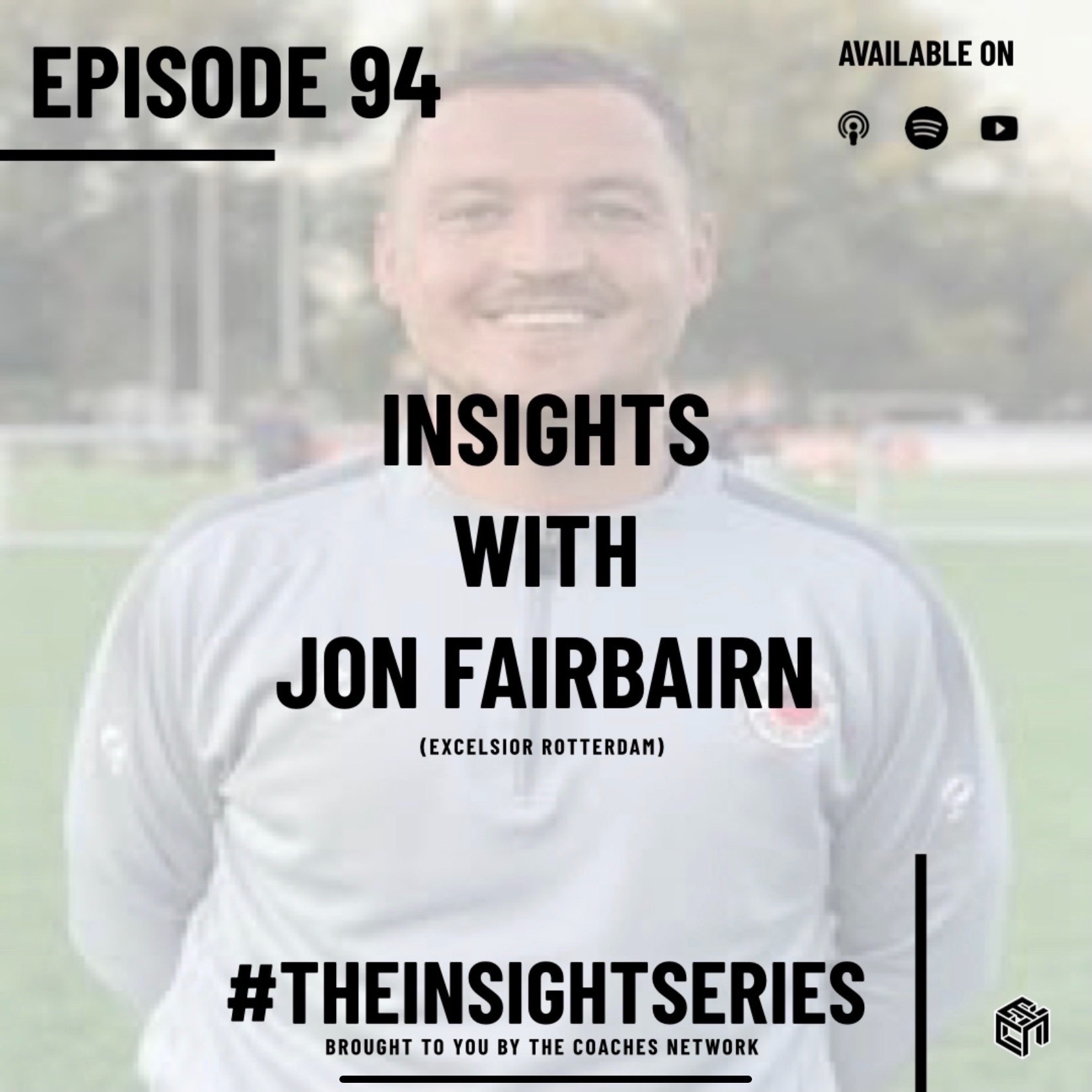 Insights with Jon Fairbairn (Excelsior Rotterdam)