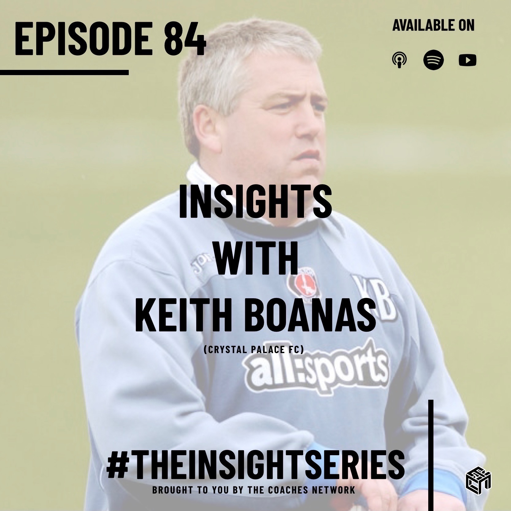 Insights with Keith Boanas (Crystal Palace FC)
