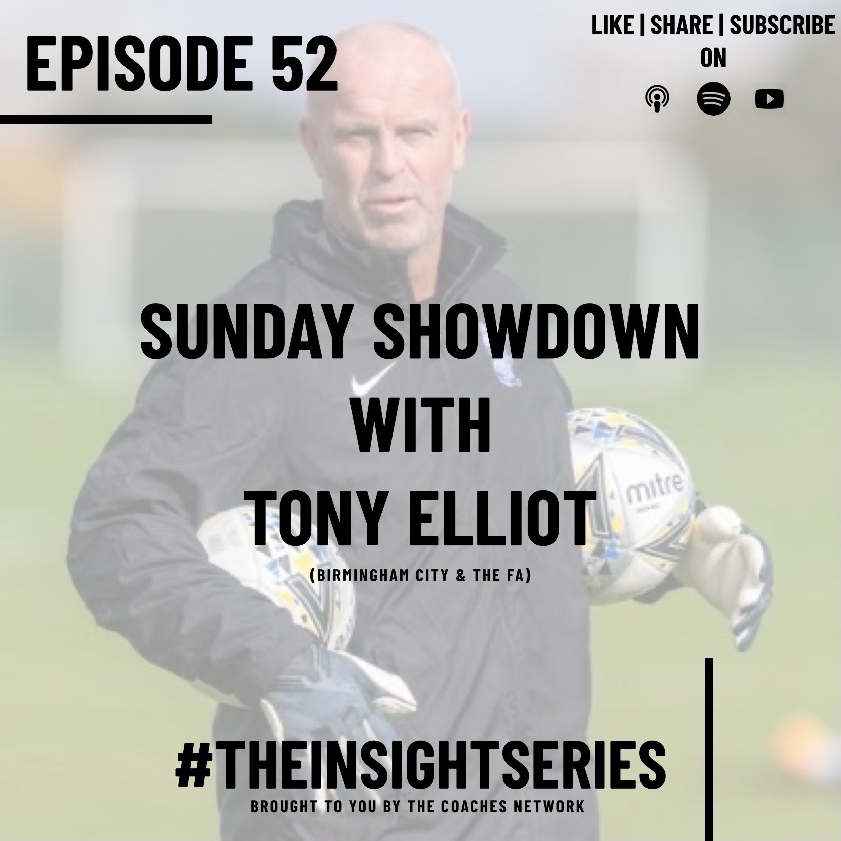 Insights with Tony Elliot (The FA & Birmingham City Women's)