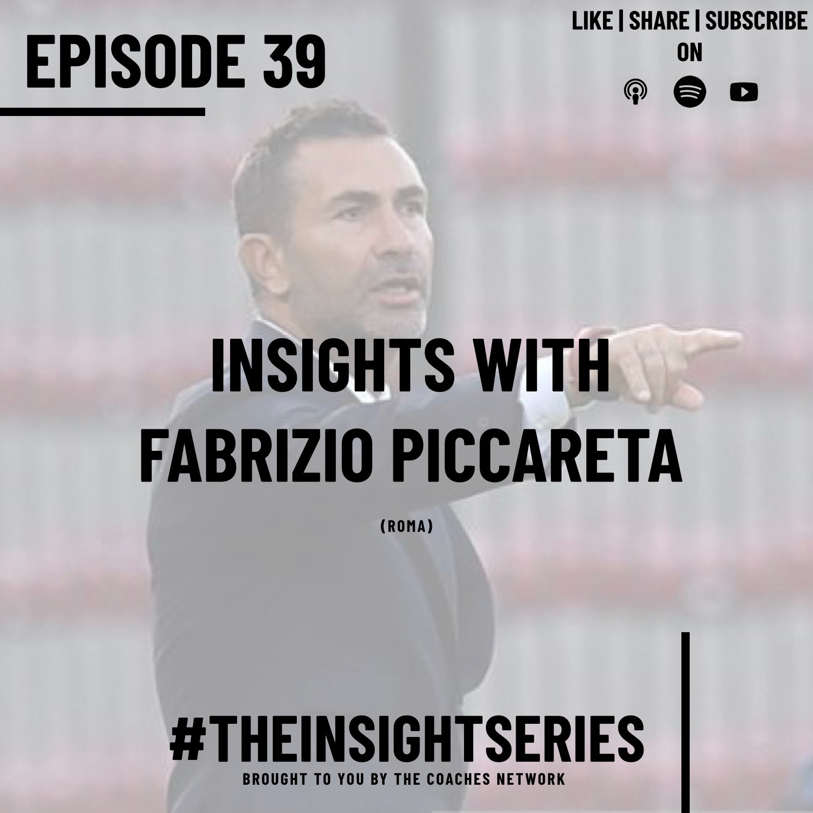 Insights with Fabrizio Piccareta (Roma U17 Head Coach)