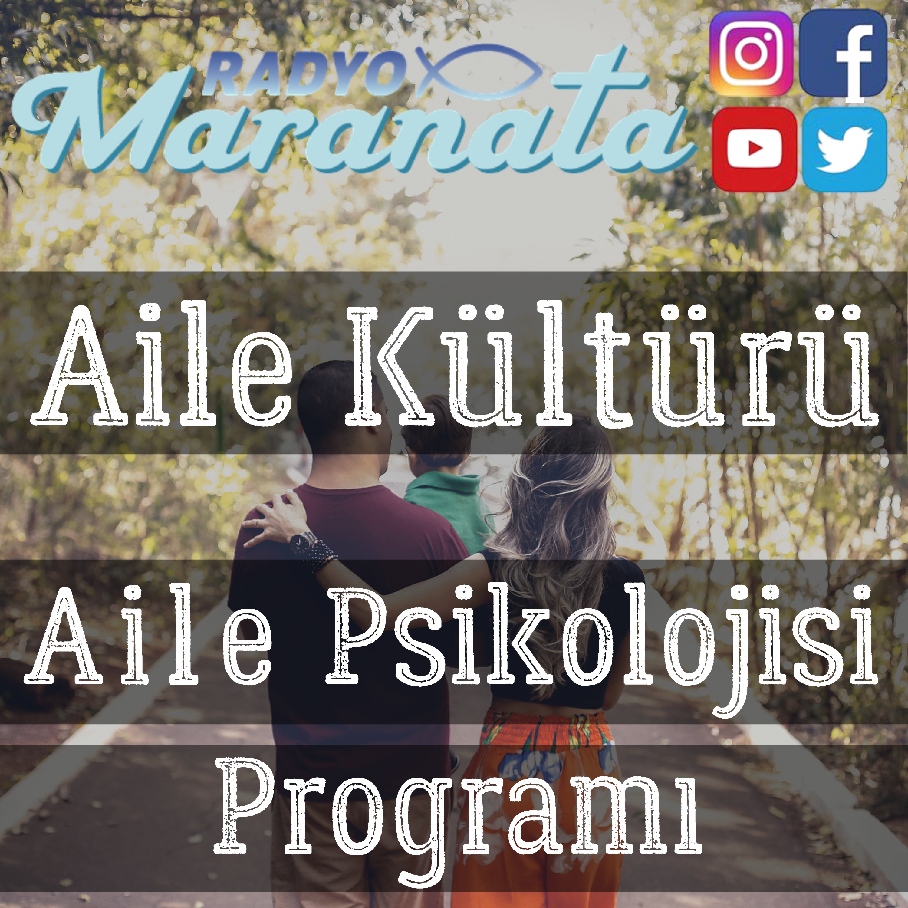 Aile Kültürü - Aile Psikolojisi Programı (5. Bölüm) episode artwork