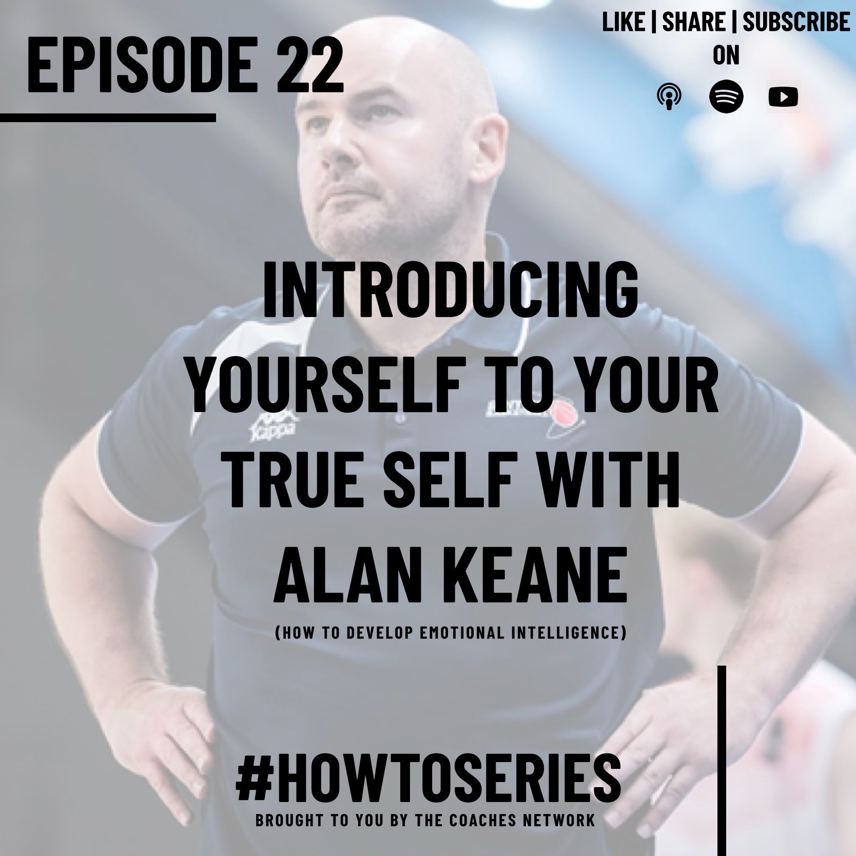 Introducing yourself to your true self with Alan Keane (How to Develop Emotional Intelligence)