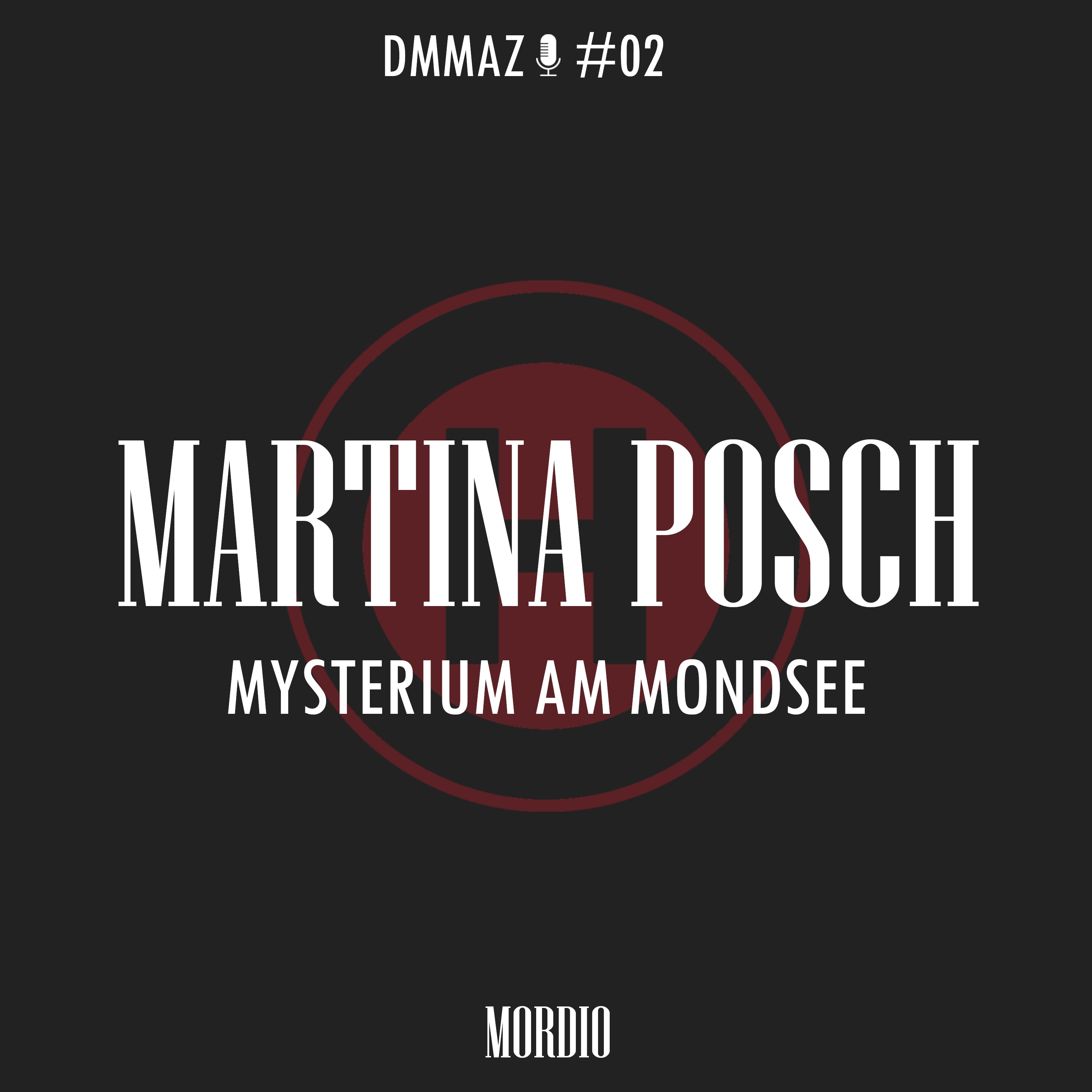 Martina Posch: Mysterium am Mondsee