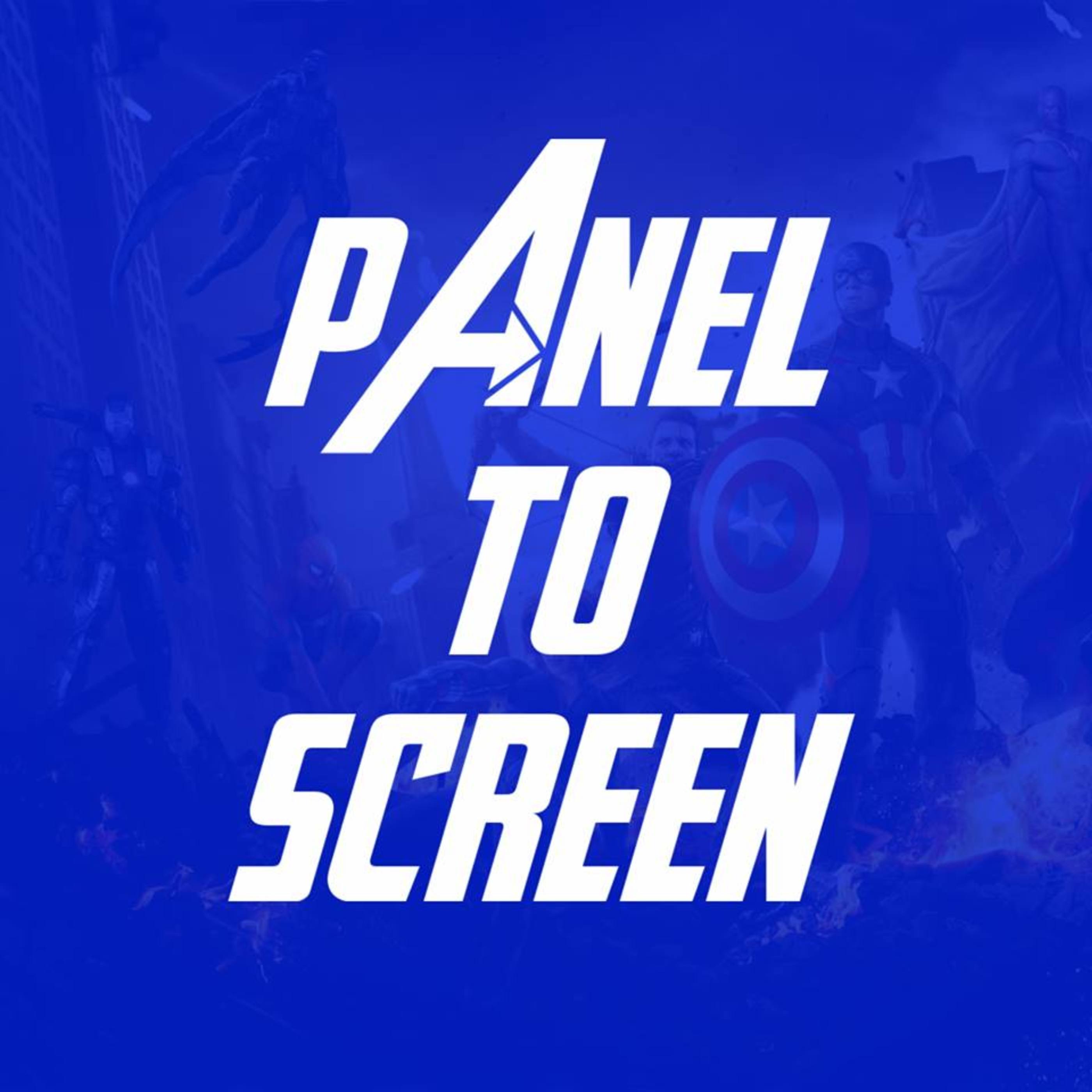 Panel To Screen: Avengers: Infinity War