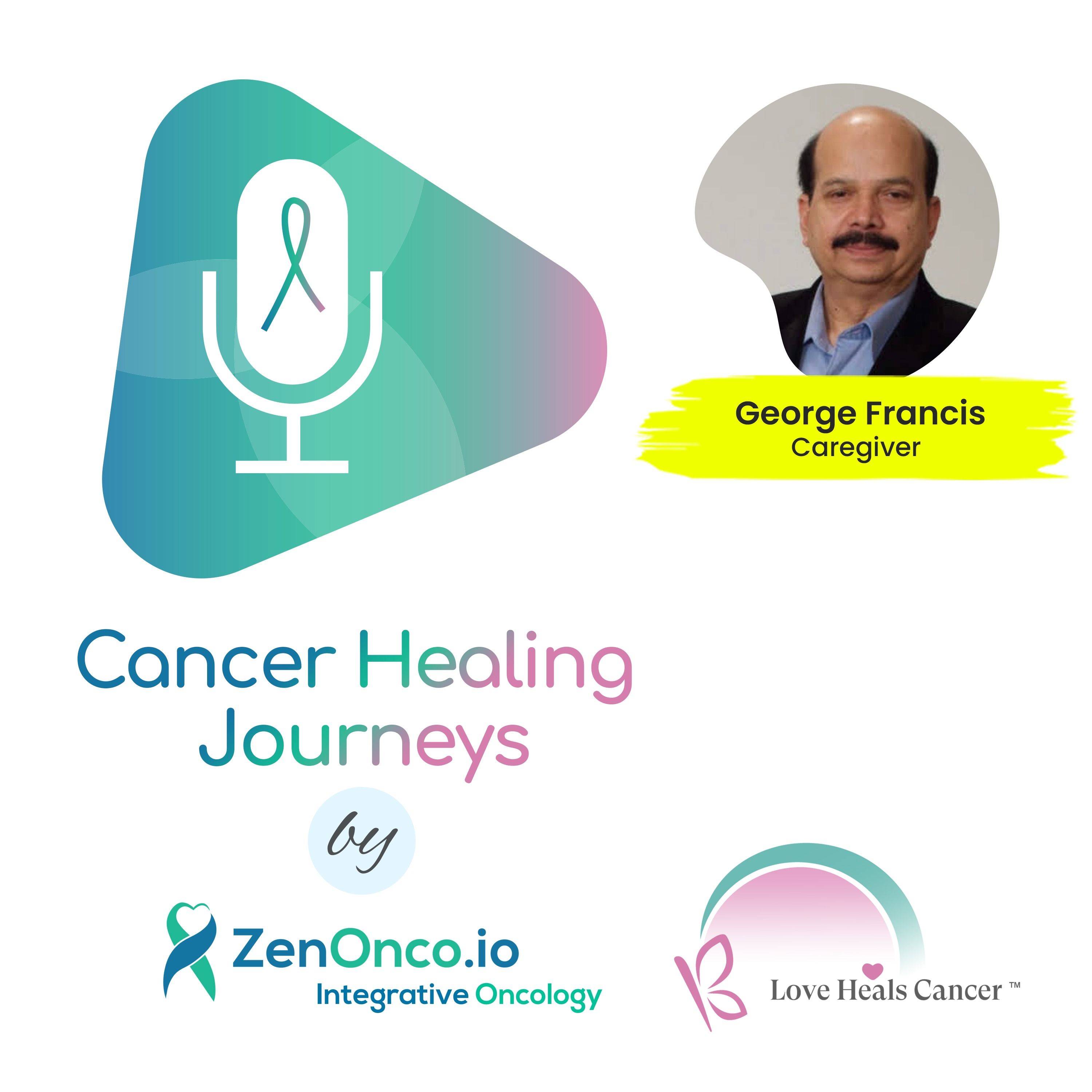 Cancer Healing Journeys by ZenOnco.io & Love Heals Cancer