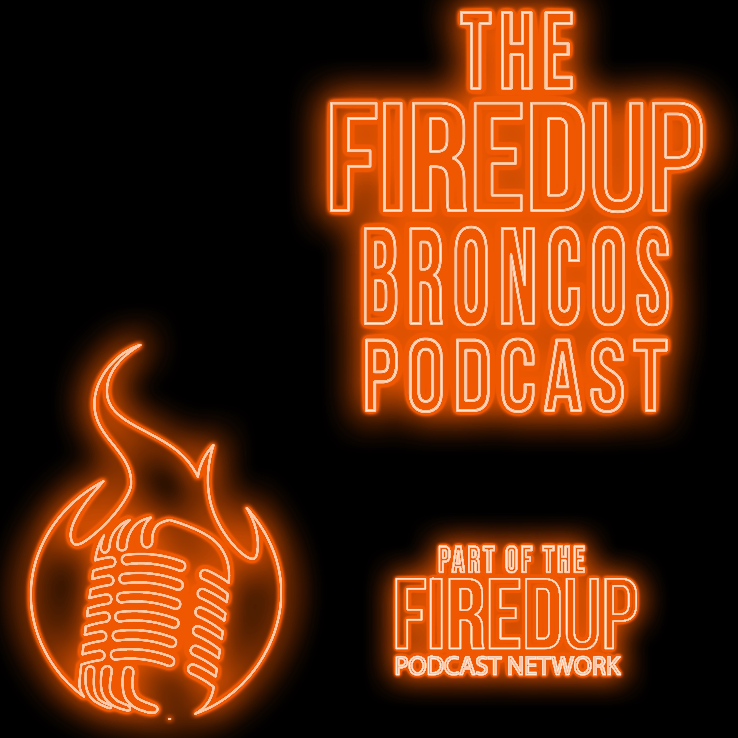 The Fired Up Broncos Podcast cover art