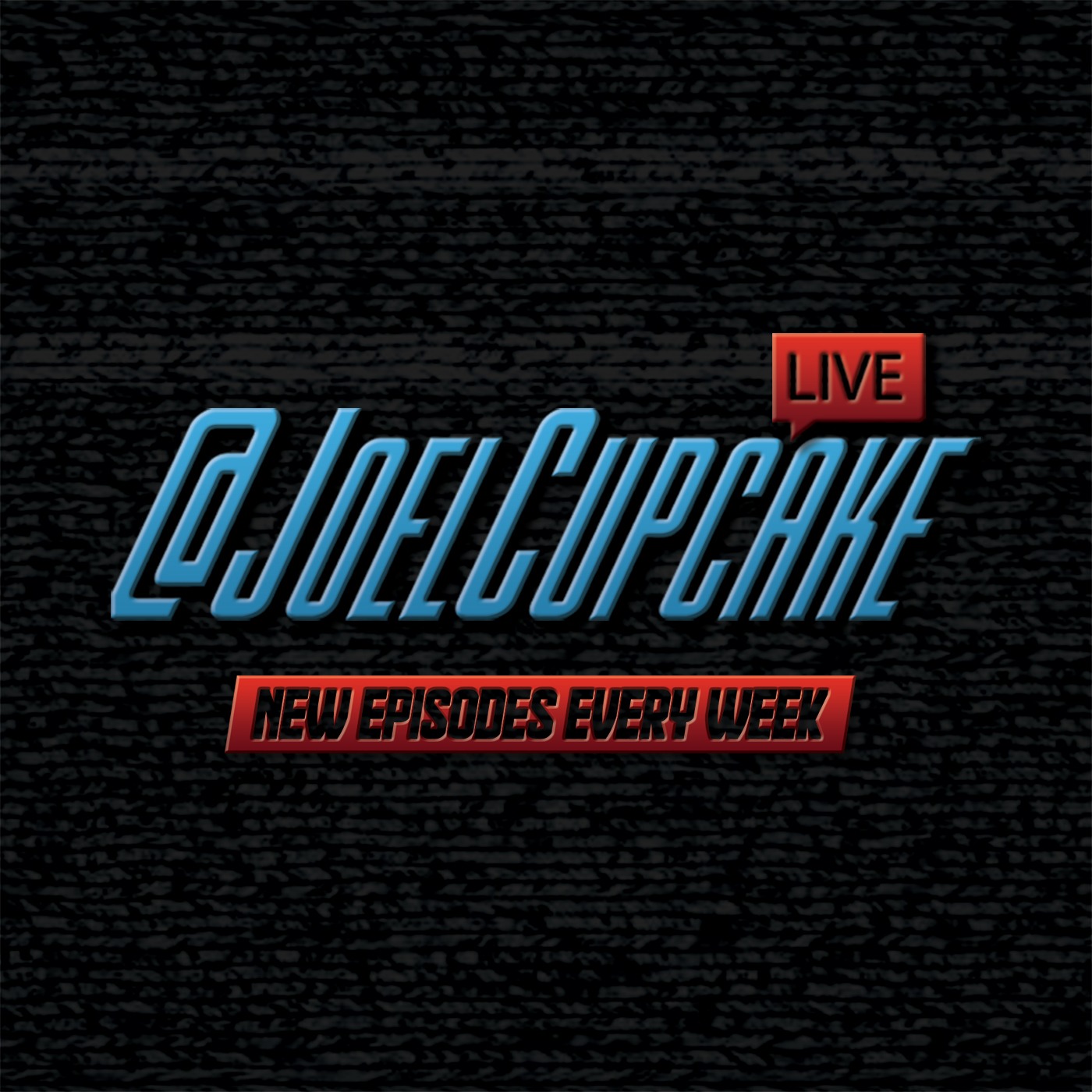 @JoelCupcake Live