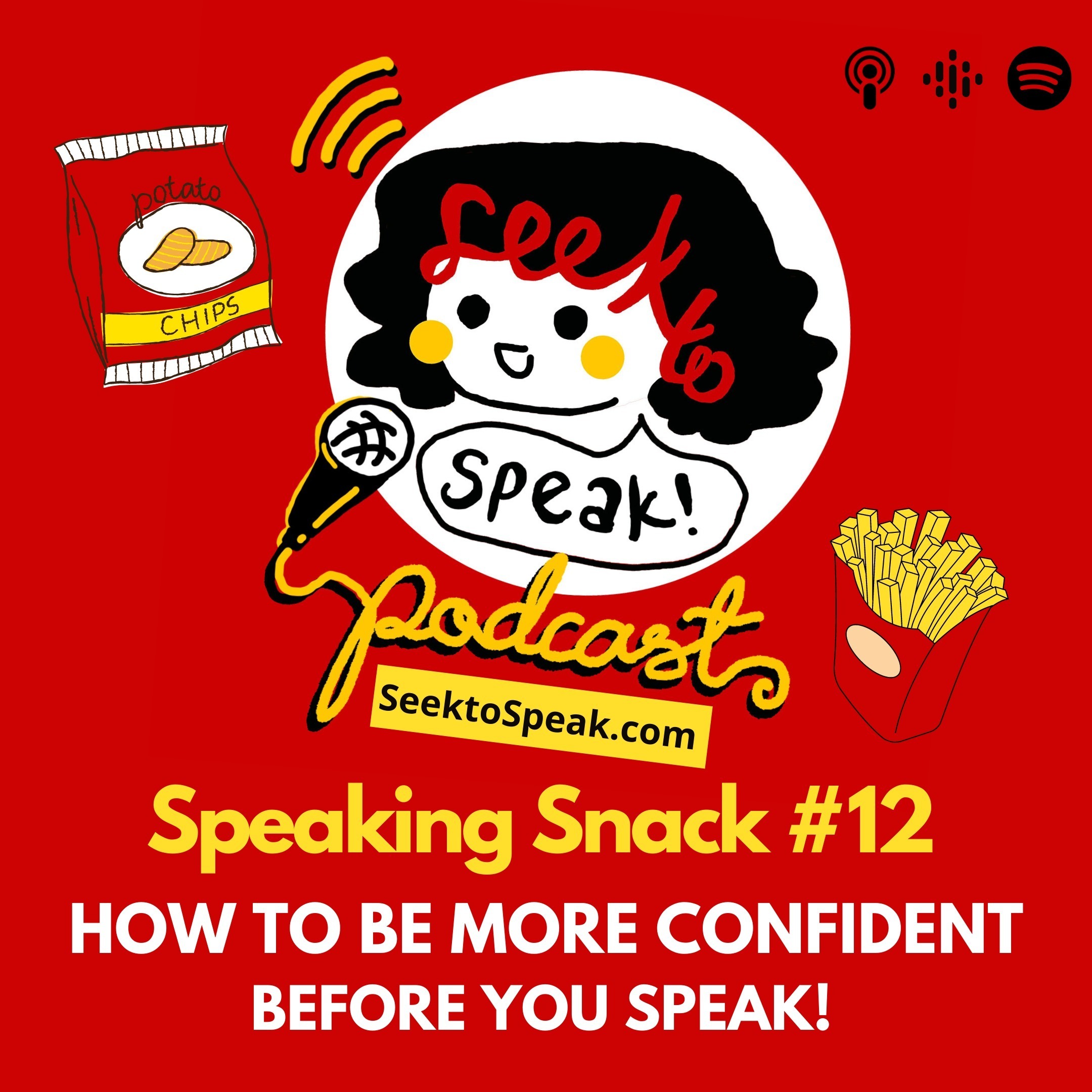 Speaking Snack #12 - How to be more confident before speaking! episode artwork