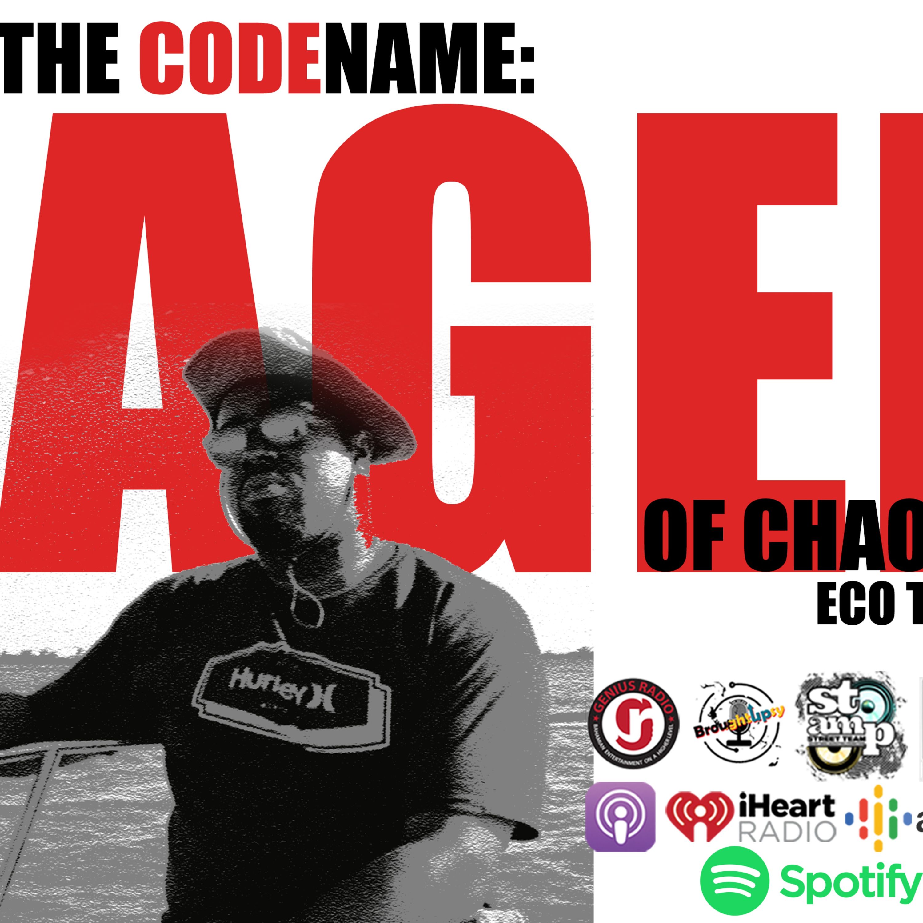 The Codename: Agents Of Chaos Podcast