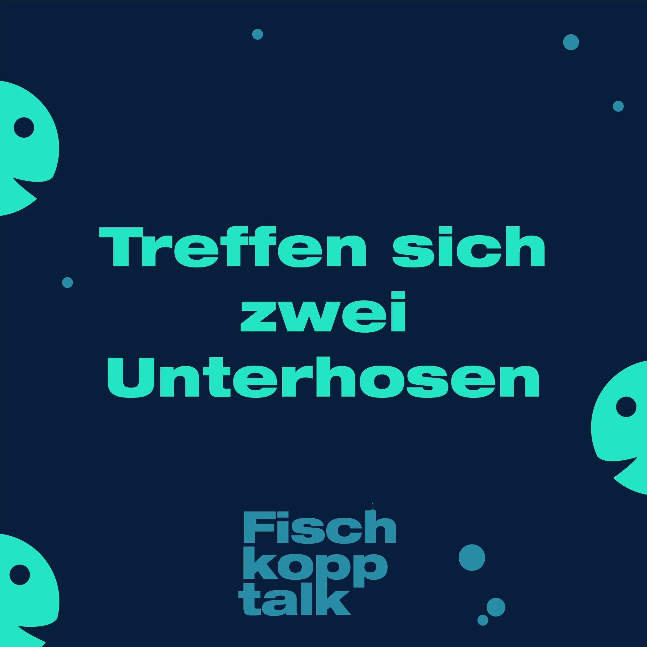 Fischkopptalk