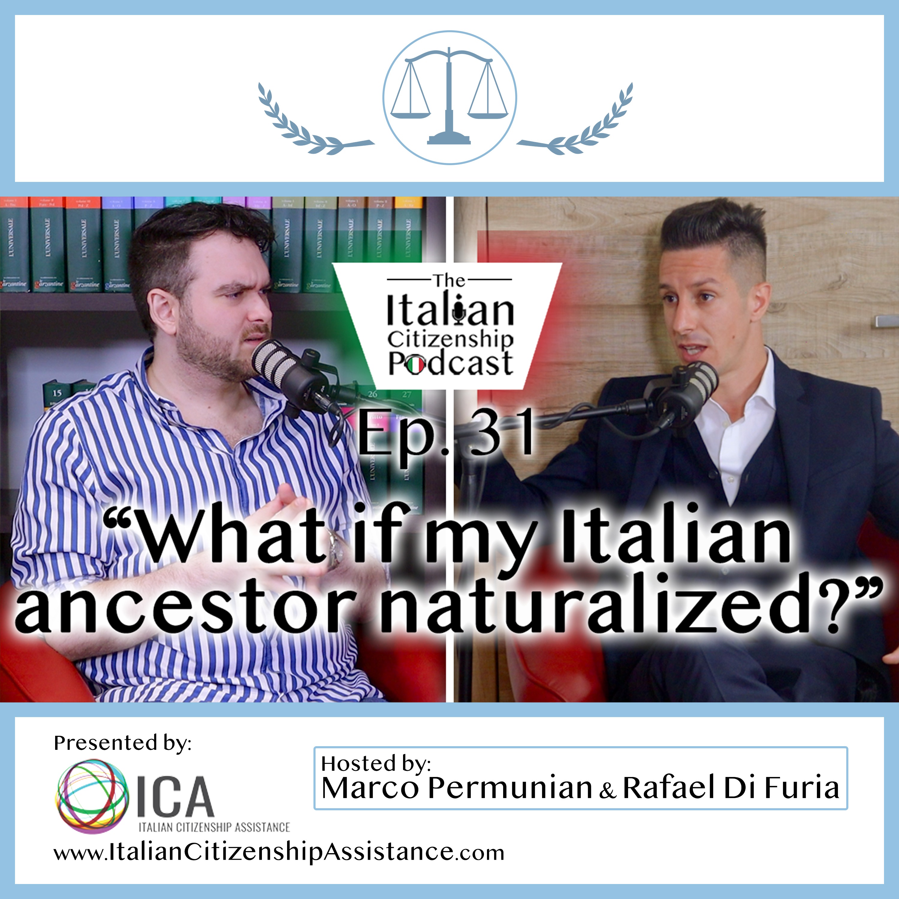 What if my Italian Ancestor Naturalized? Does That Affect My Italian Citizenship?