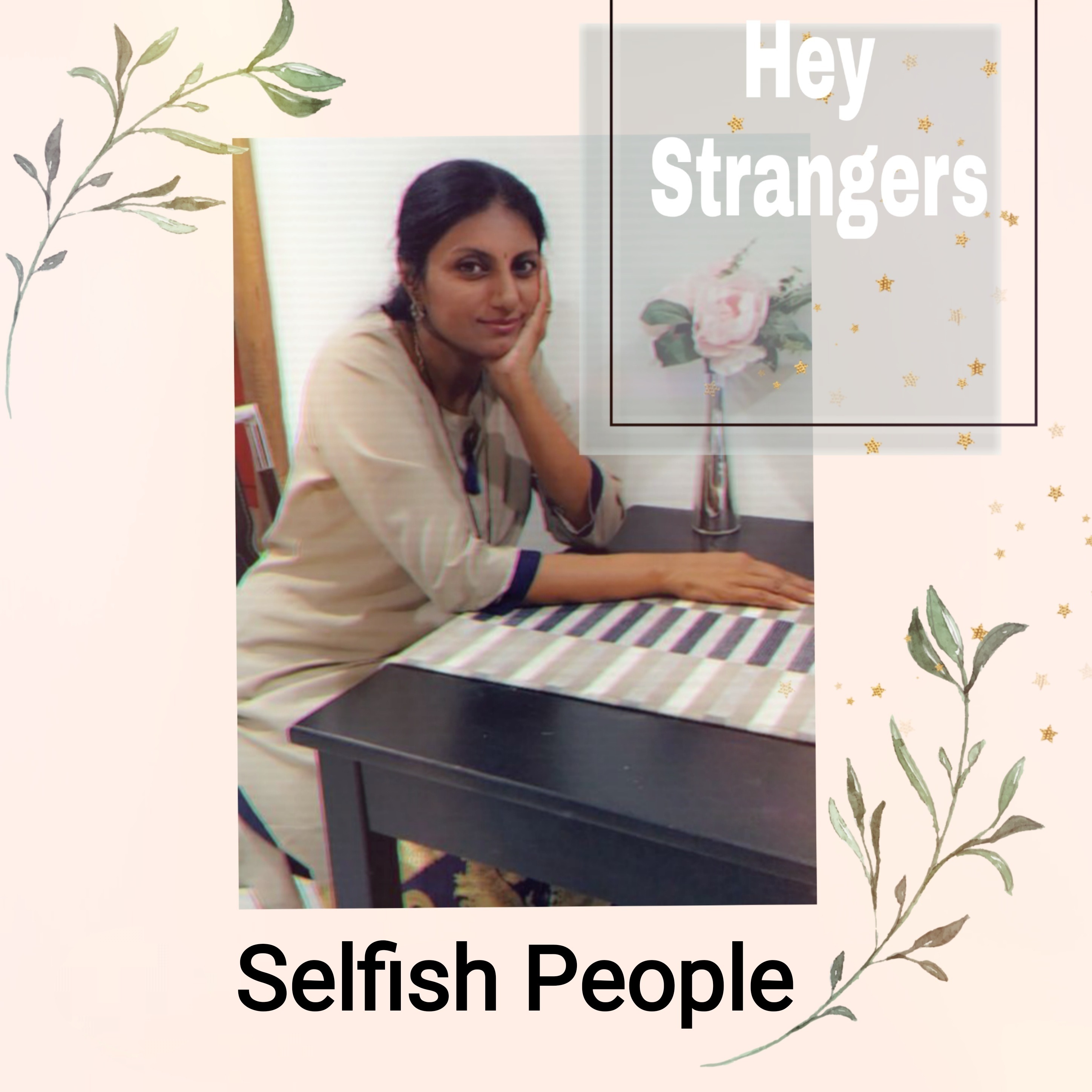 Shalini Manohar - Hey Strangers podcast