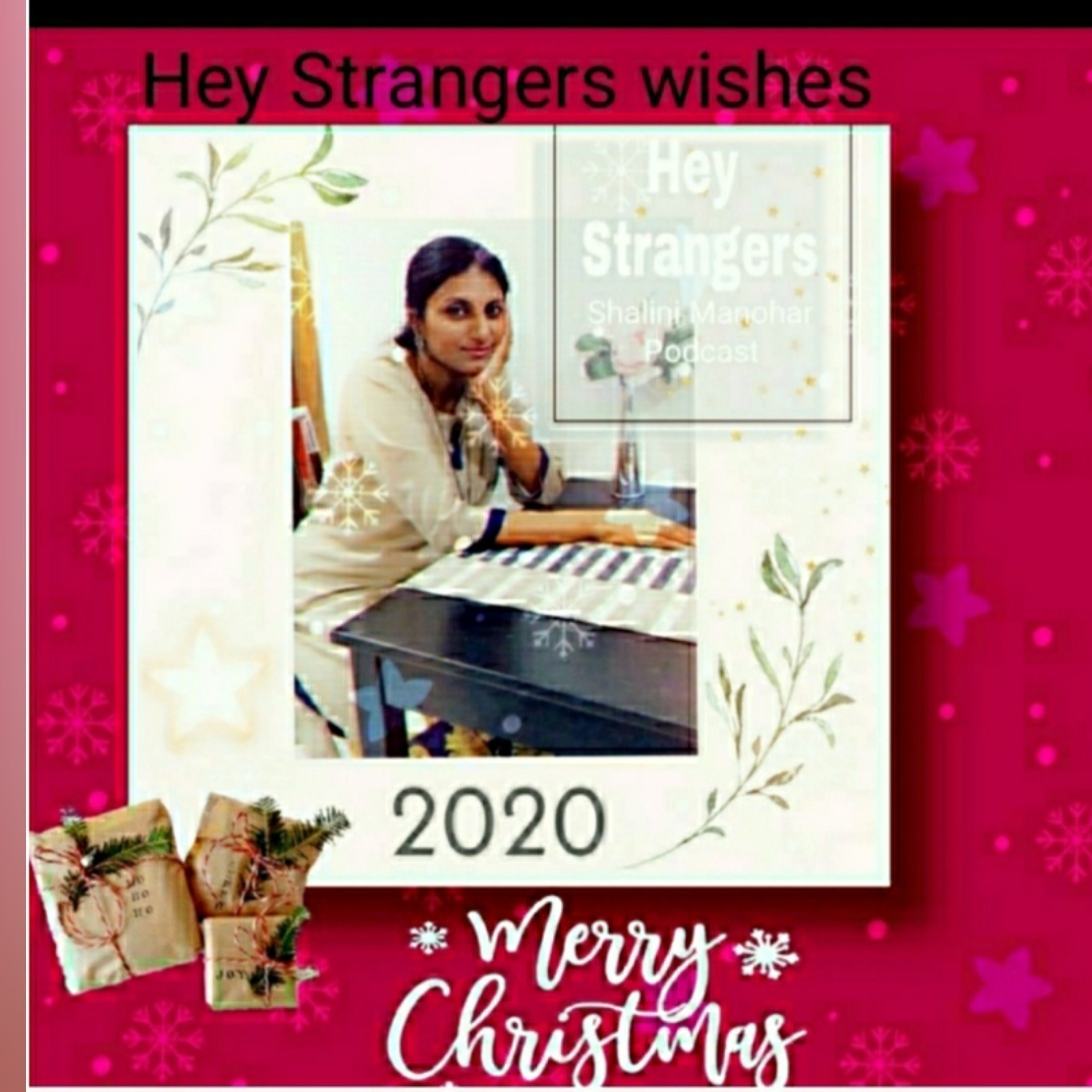Shalini Manohar - Hey Strangers podcast