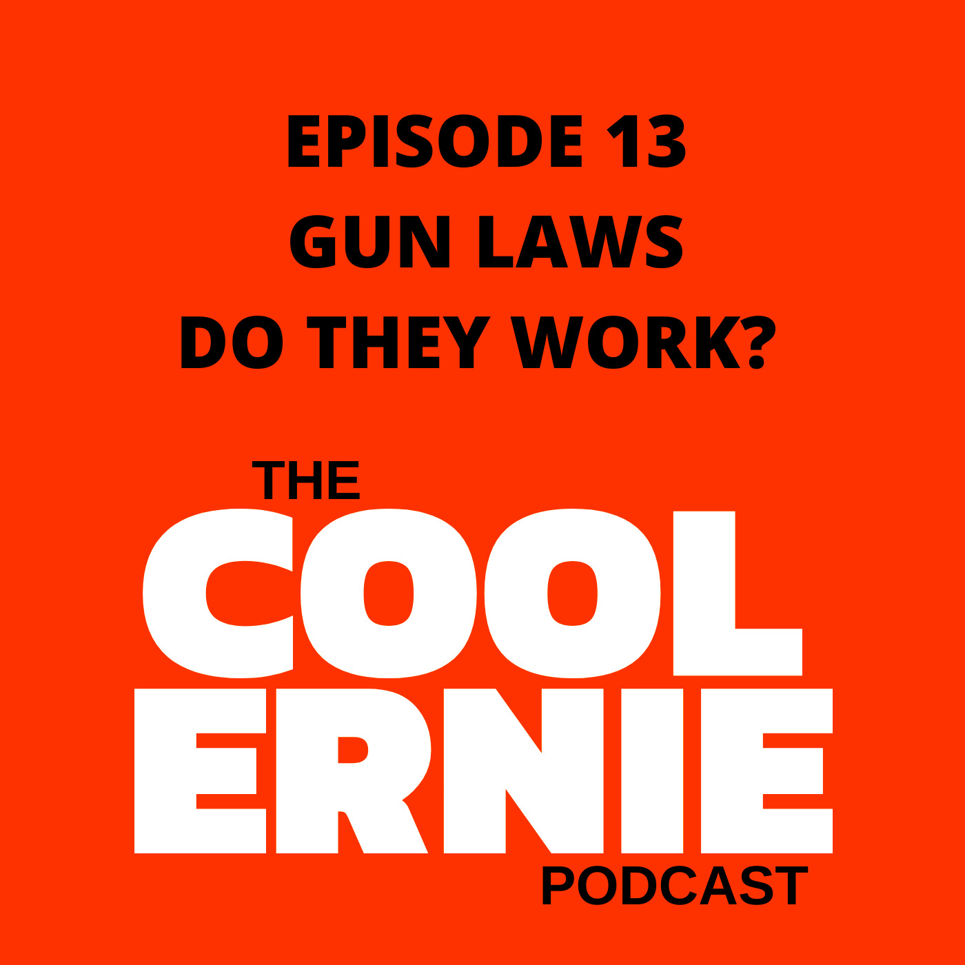 The Cool Ernie Podcast