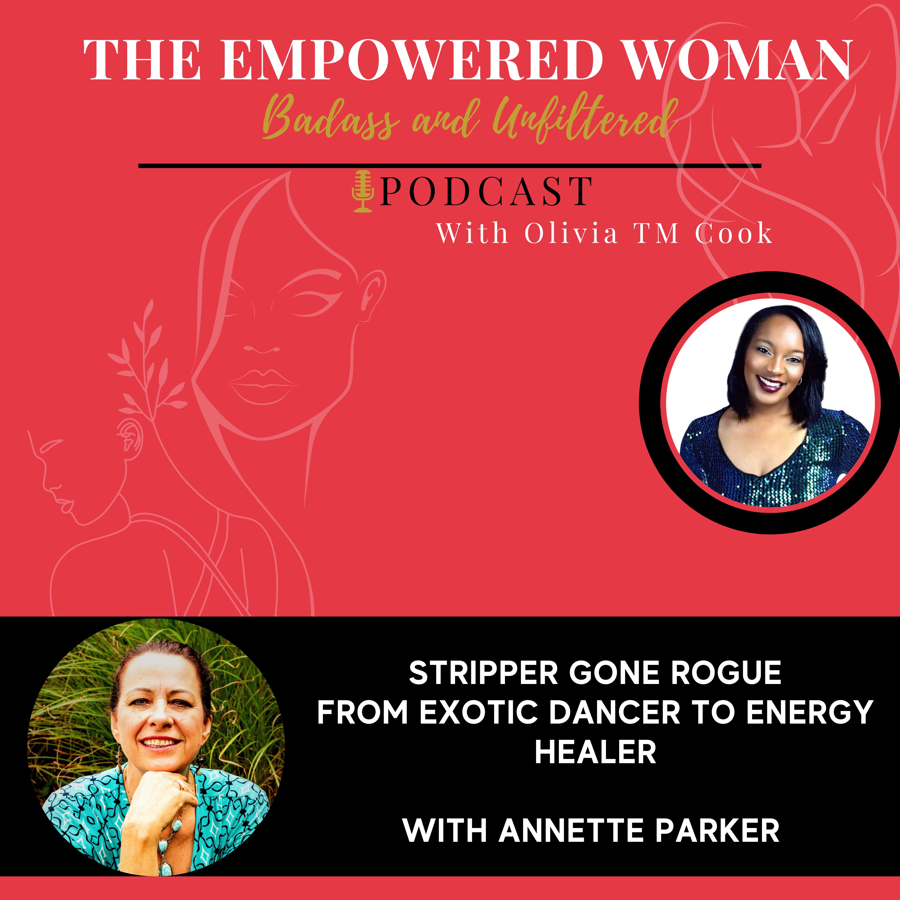 The Empowered Woman - Badass & Unfiltered