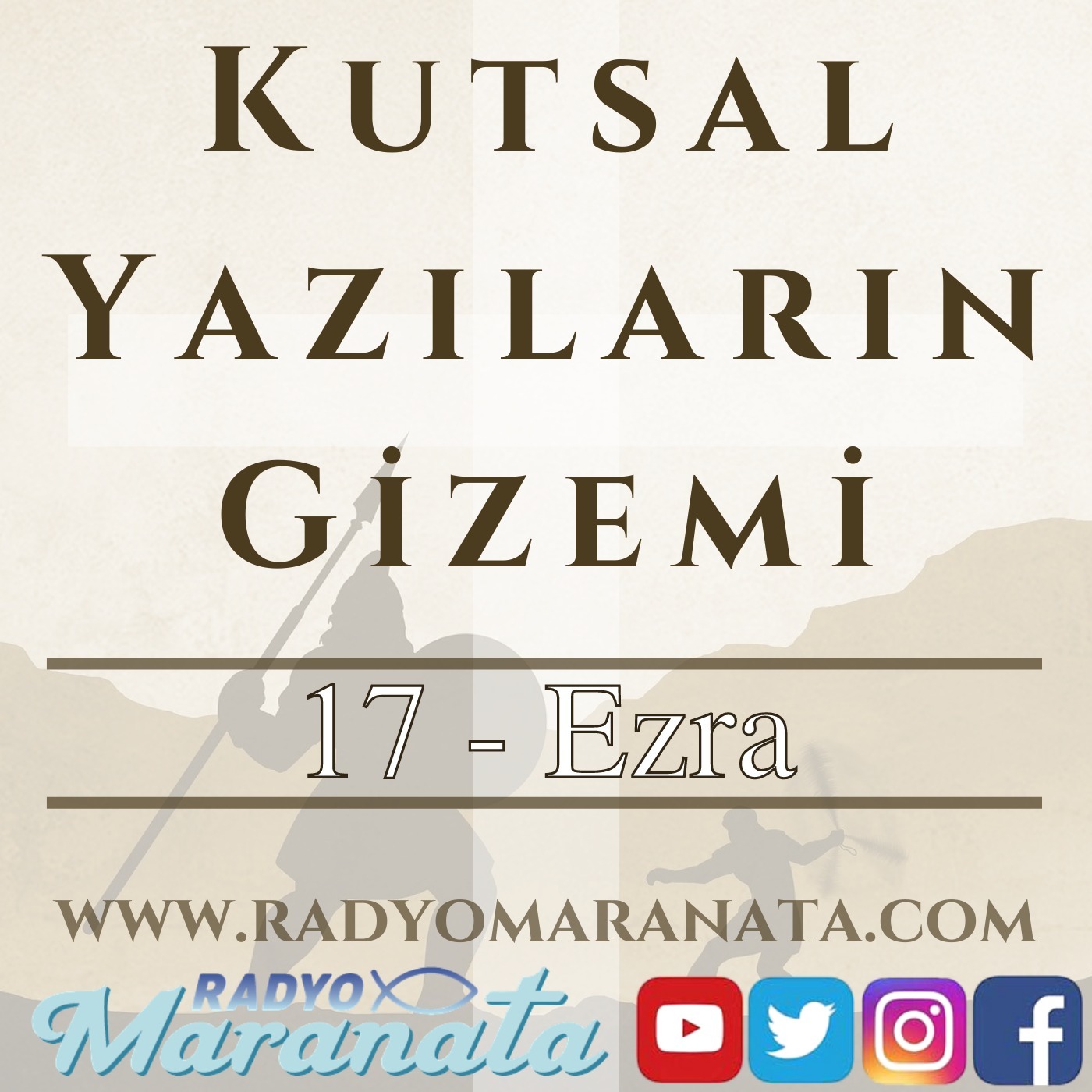 Ezra - Kutsal Yazıların Gizemi Programı (17. Bölüm)