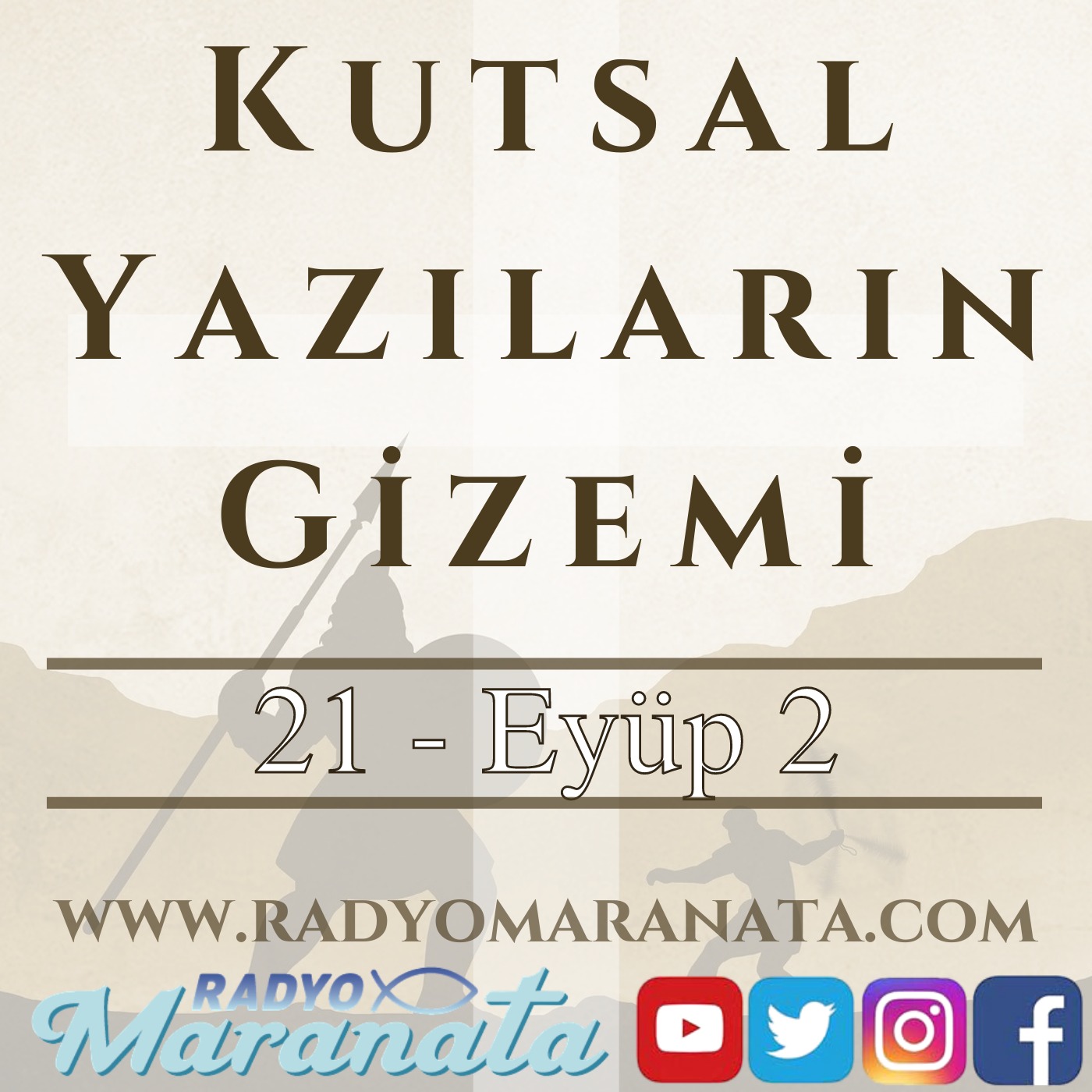 Eyüp 2 - Kutsal Yazıların Gizemi Programı (21. Bölüm) episode artwork