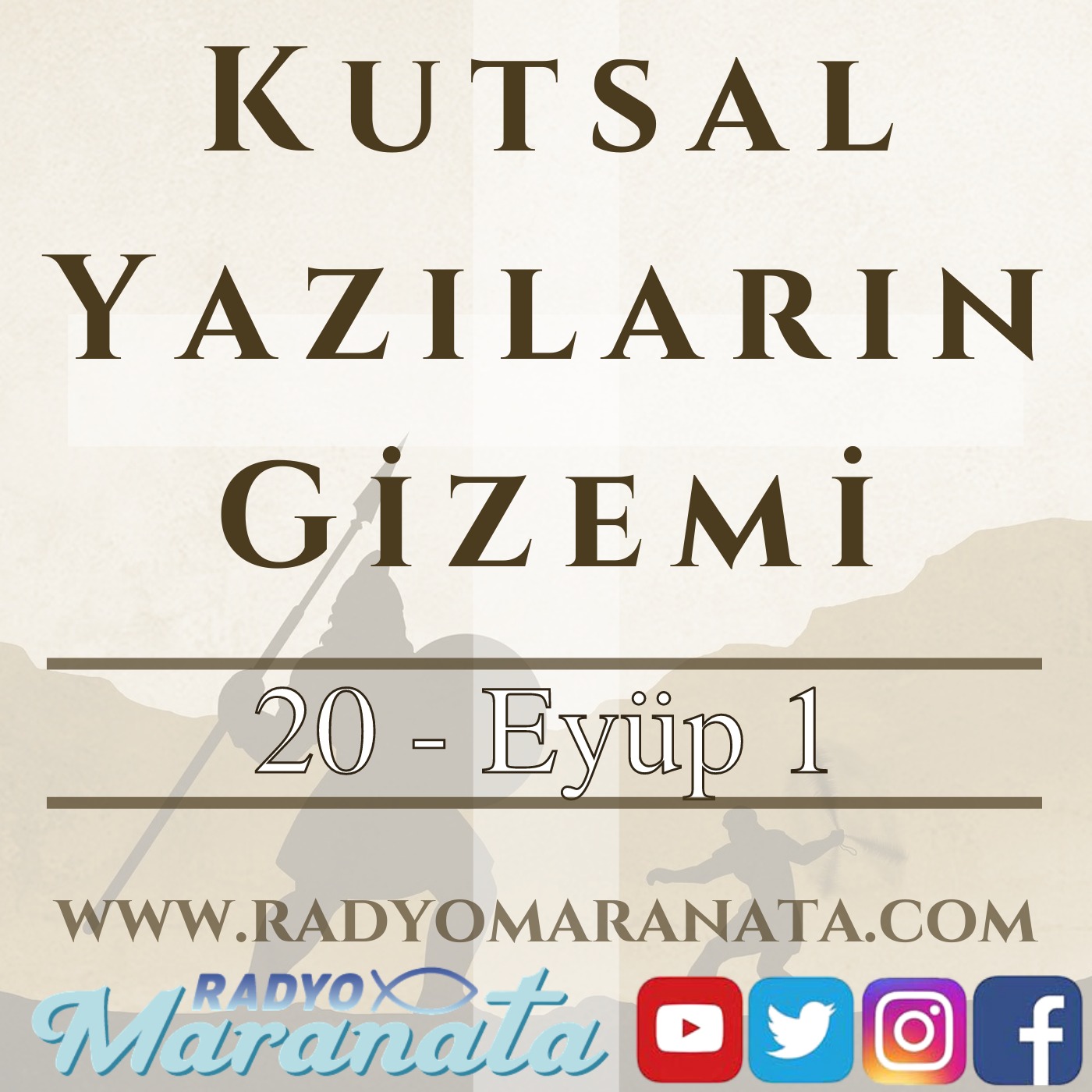 Eyüp 1 - Kutsal Yazıların Gizemi Programı (20. Bölüm)