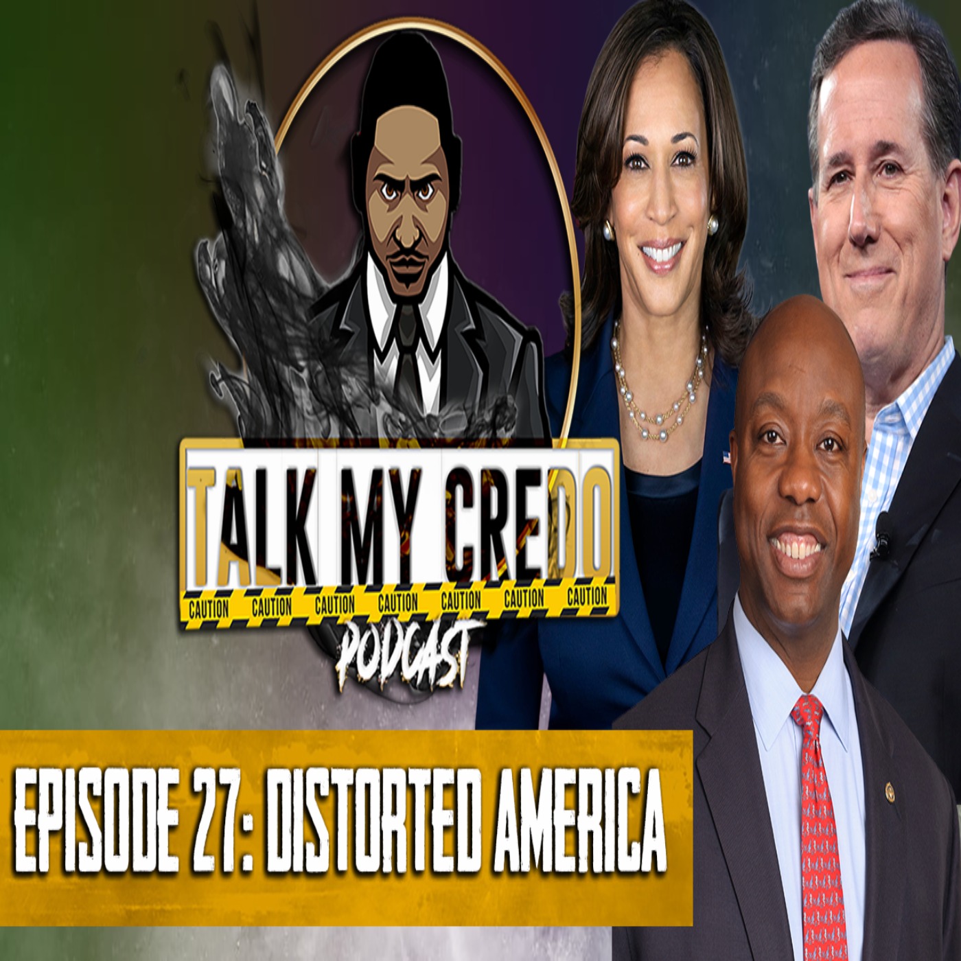 Talk My Credo | Episode 27 | Distorted America