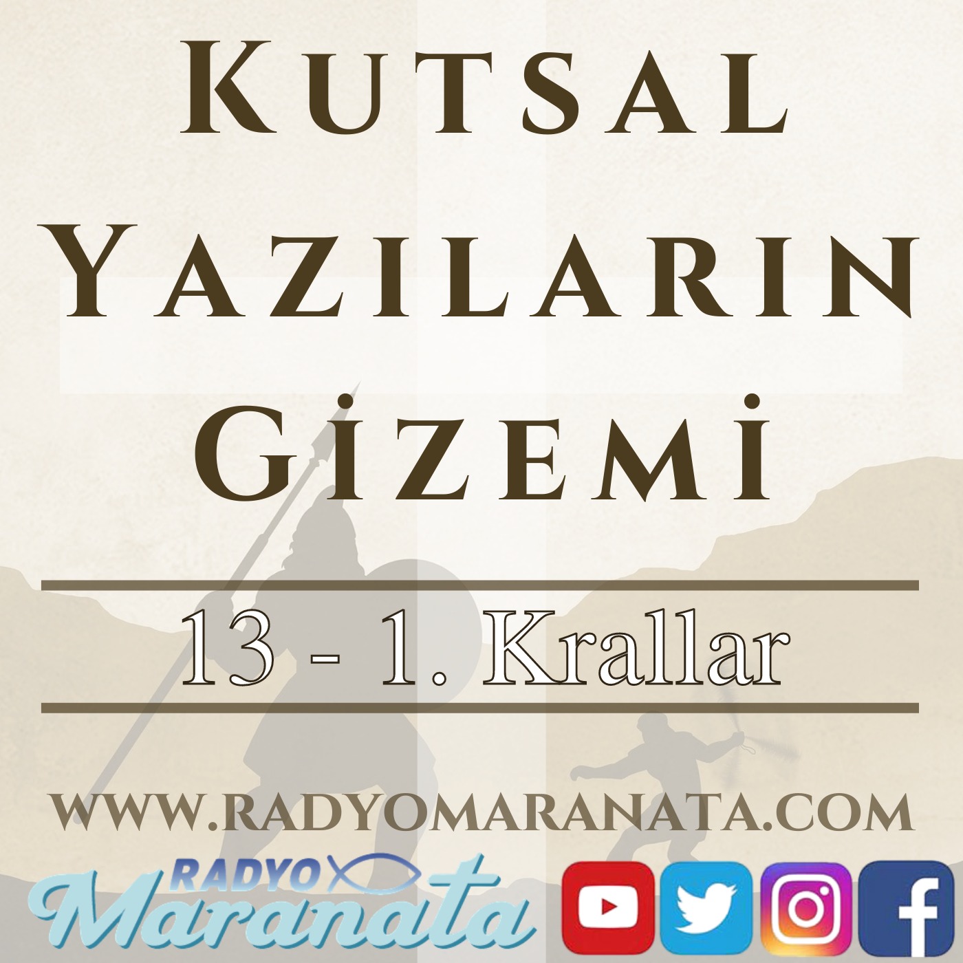 1. Krallar - Kutsal Yazıların Gizemi Programı (13. Bölüm)