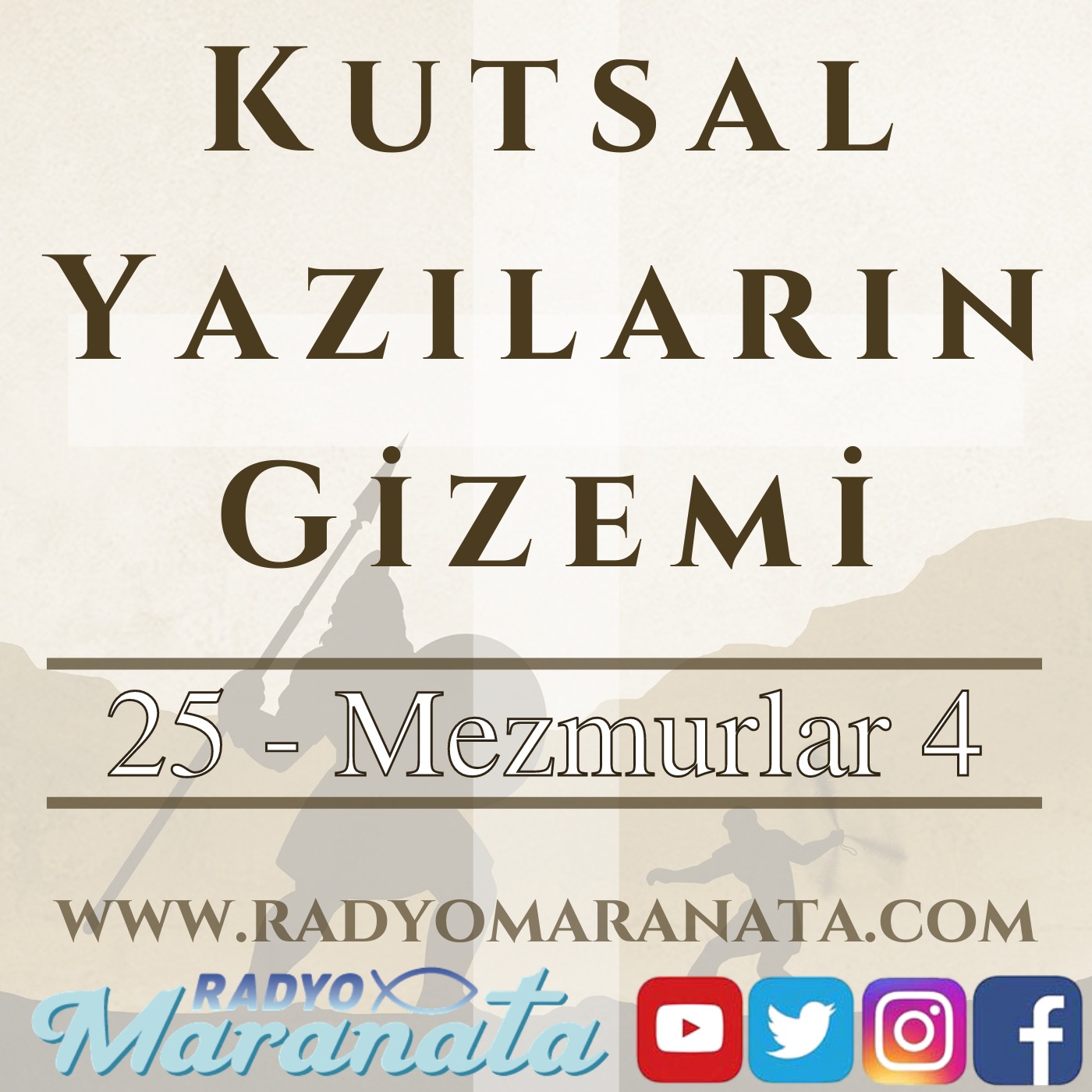 Mezmuzlar 4 - Kutsal Yazıların Gizemi Programı (25. Bölüm)