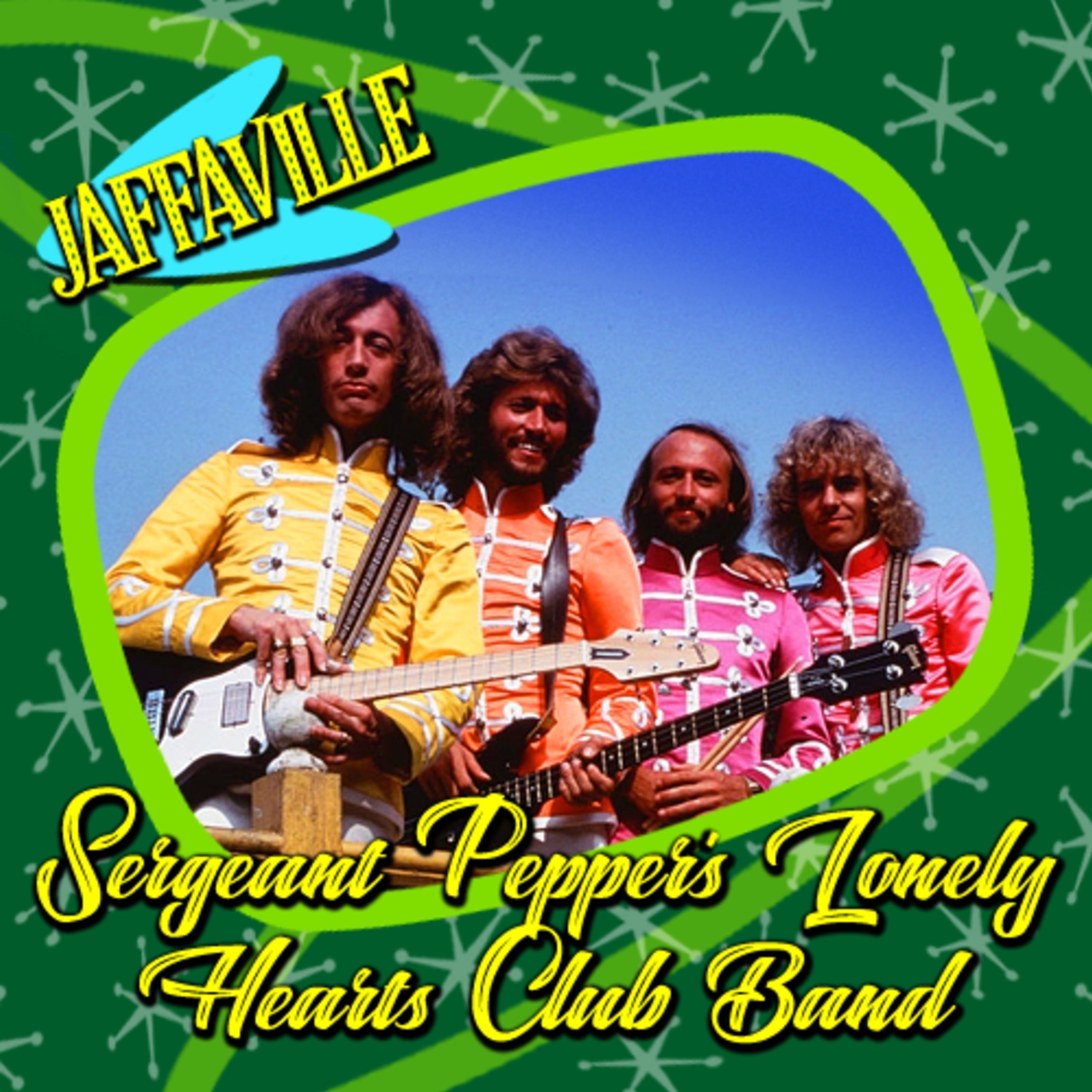 Jaffaville - 02 - Sgt Pepper's Lonely Hearts Club Band (1978)