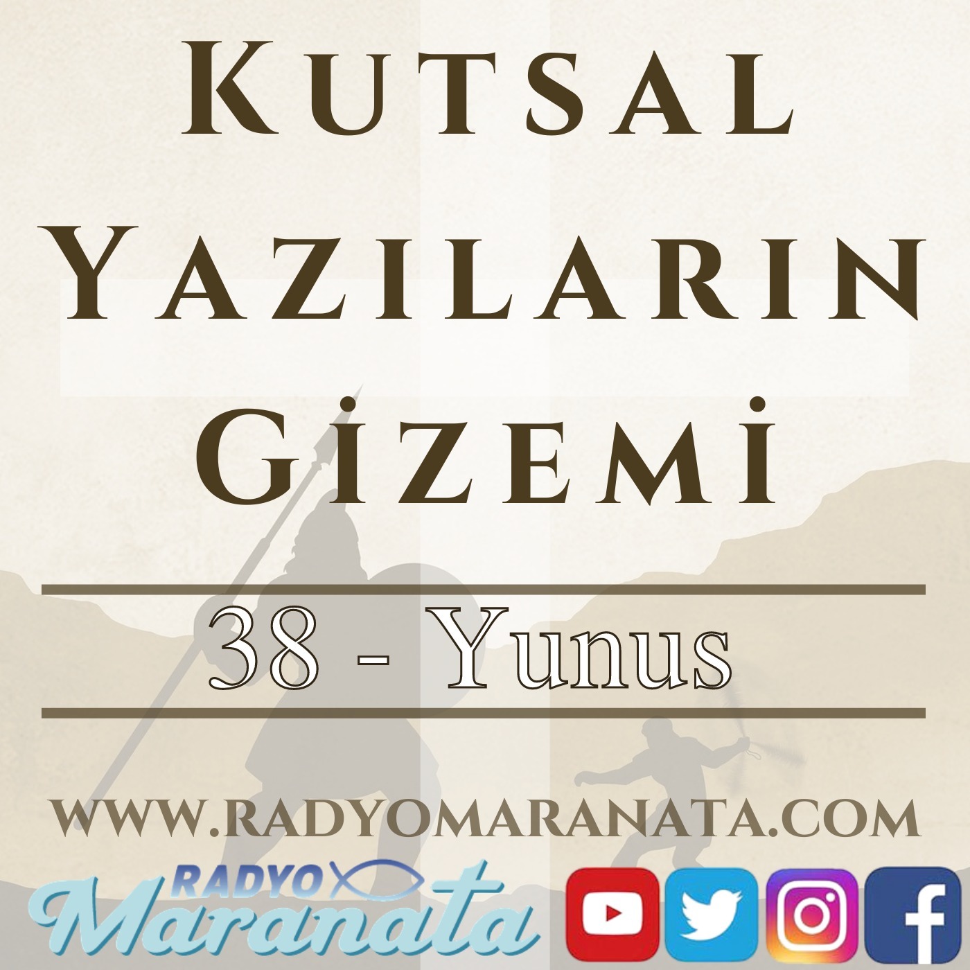 Yunus - Kutsal Yazıların Gizemi Programı (38. Bölüm) episode artwork