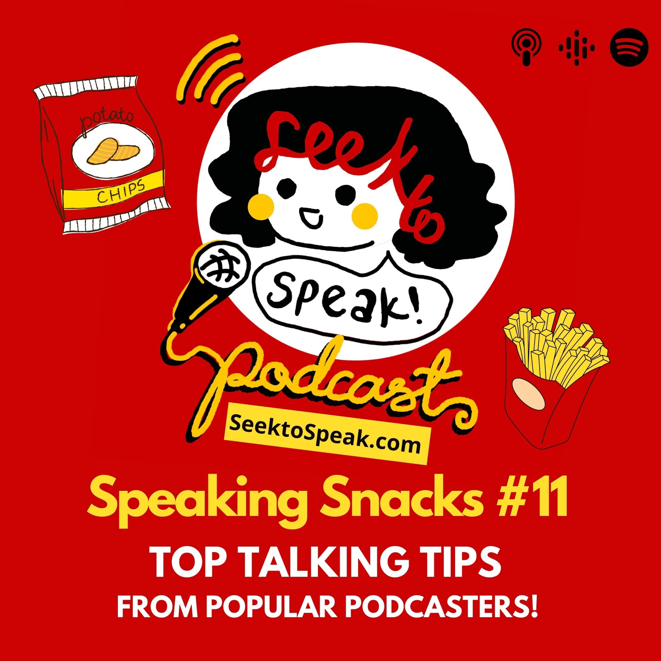 Speaking Snack #11 - Top Talking Tips from Popular Podcasters episode artwork