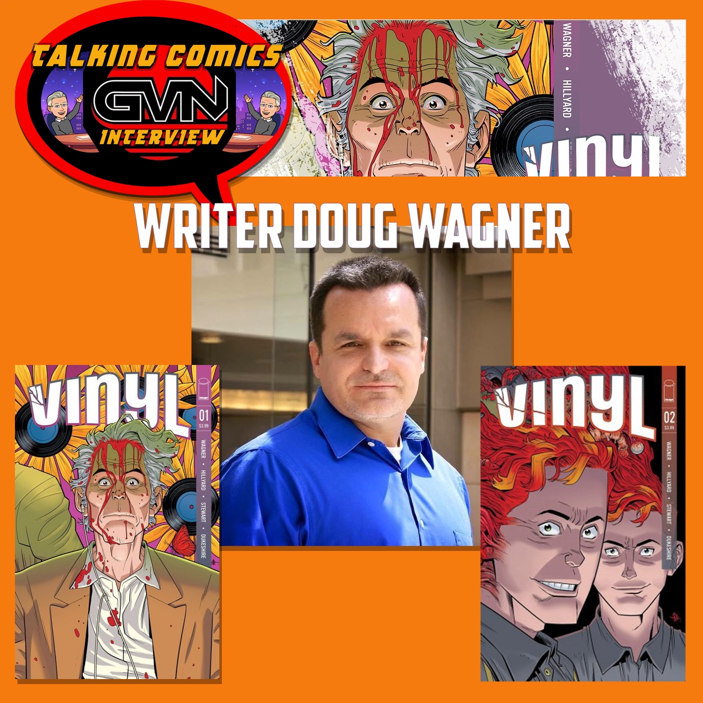 GVN Talking Comics Interview with with Doug Wagner