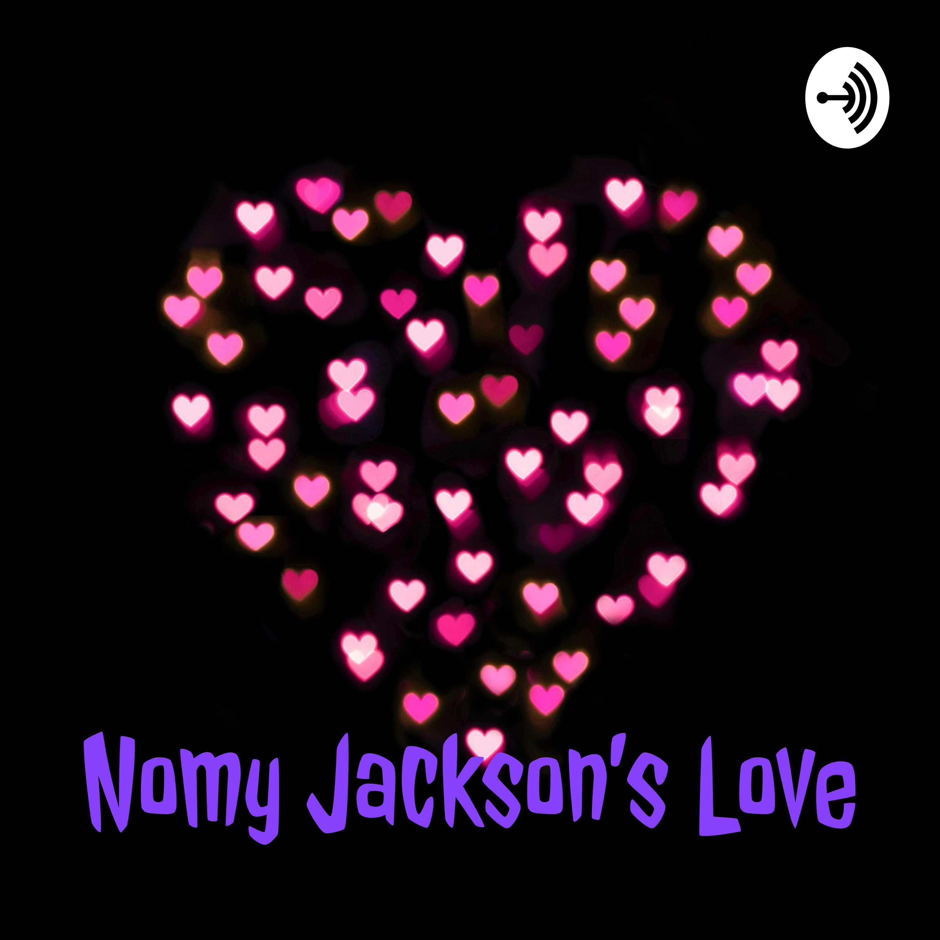 Nomy Jackson\'s Love
