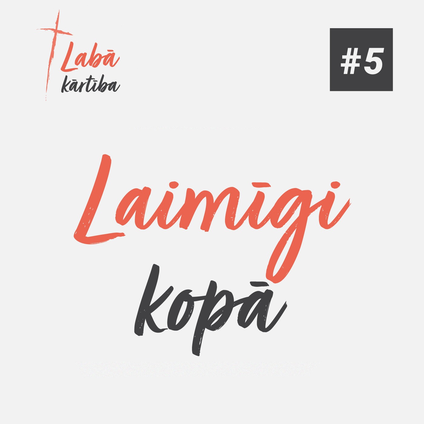 "Laimīgi kopā" - 1. Mozus 2:18-25 (13.06.2021.) episode artwork