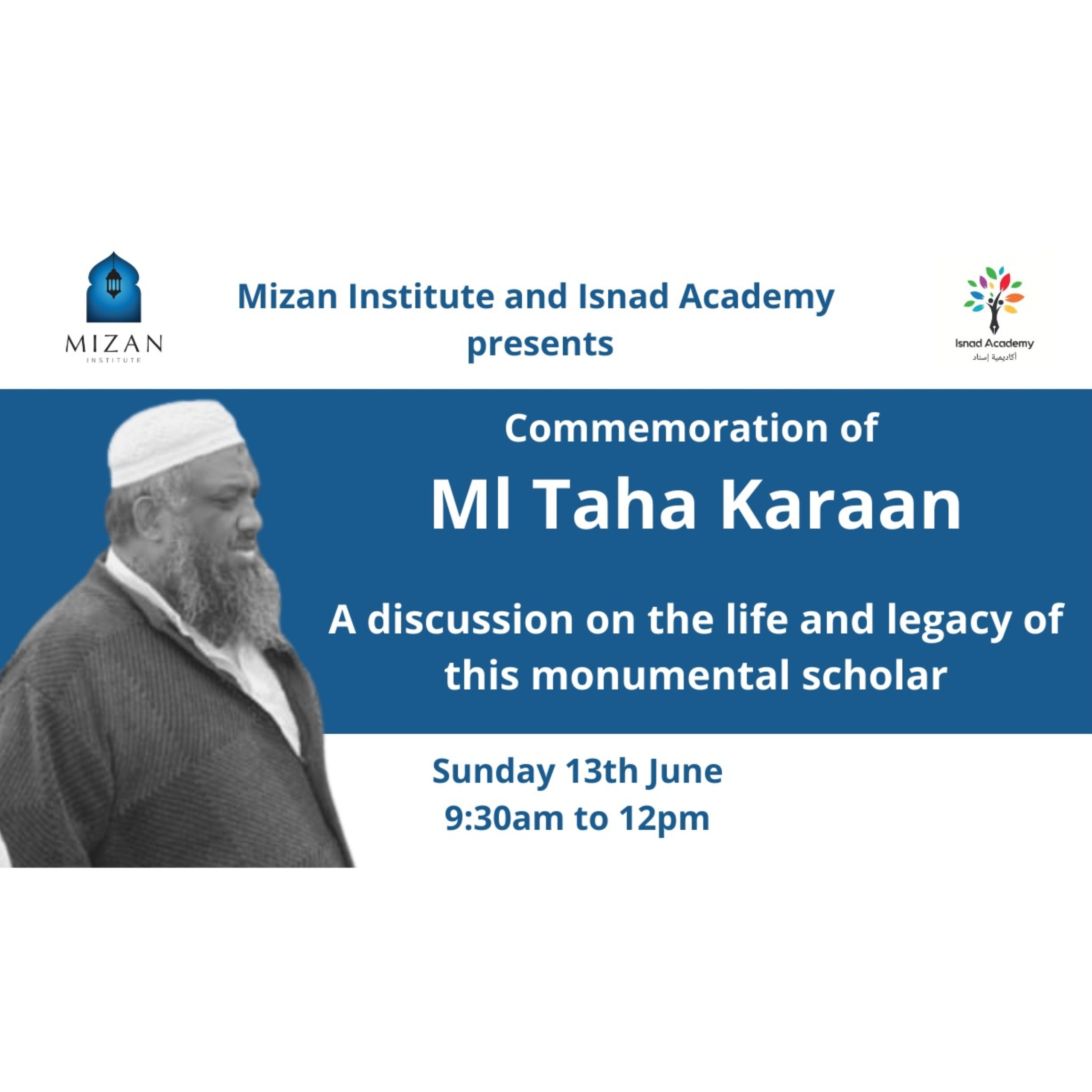 Life and Legacy of Mln. Taha Karaan R.A episode artwork