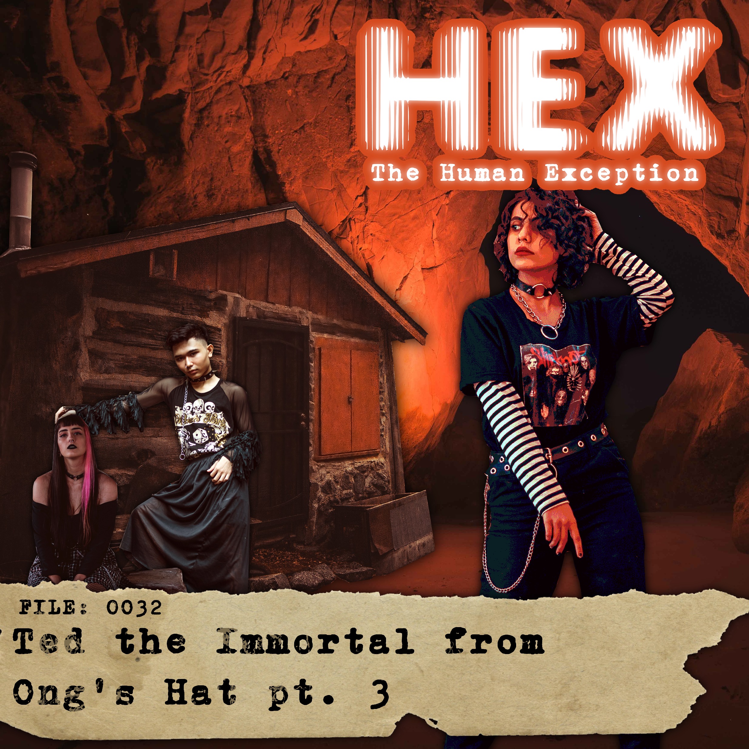 HEX - File 0032 - Ted the Immortal From Ong's Hat - Pt. 3