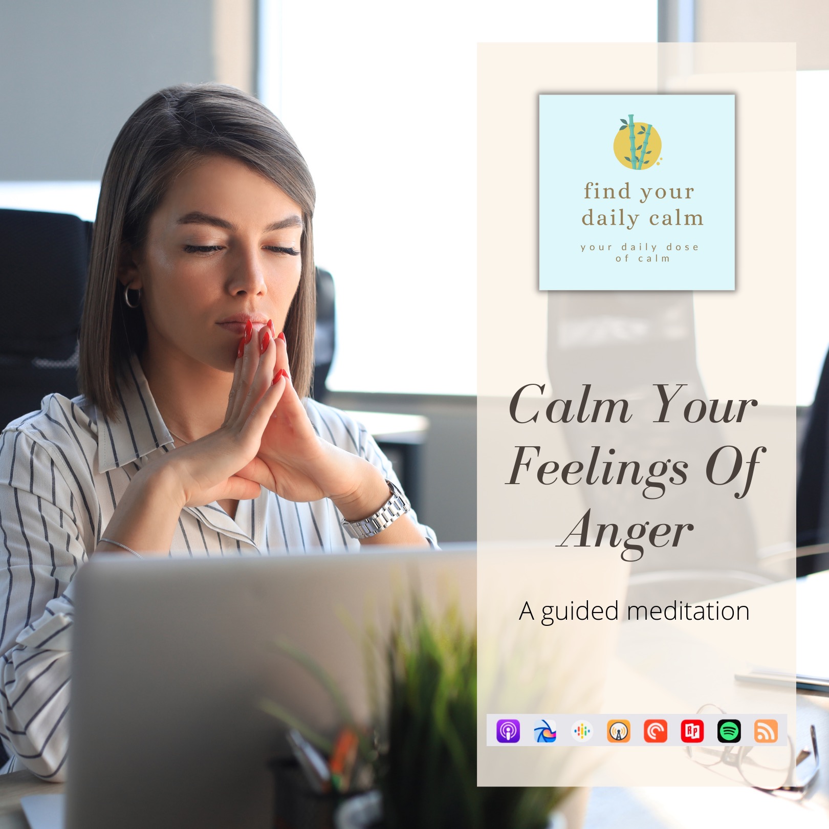 Calm Your Feelings Of Anger