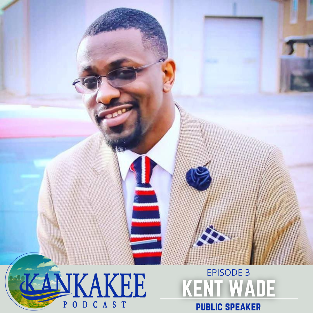 Kankakee Podcast