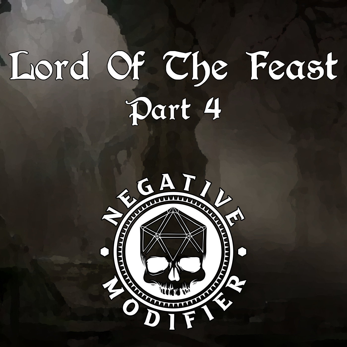 Lord Of The Feast (Part 4)