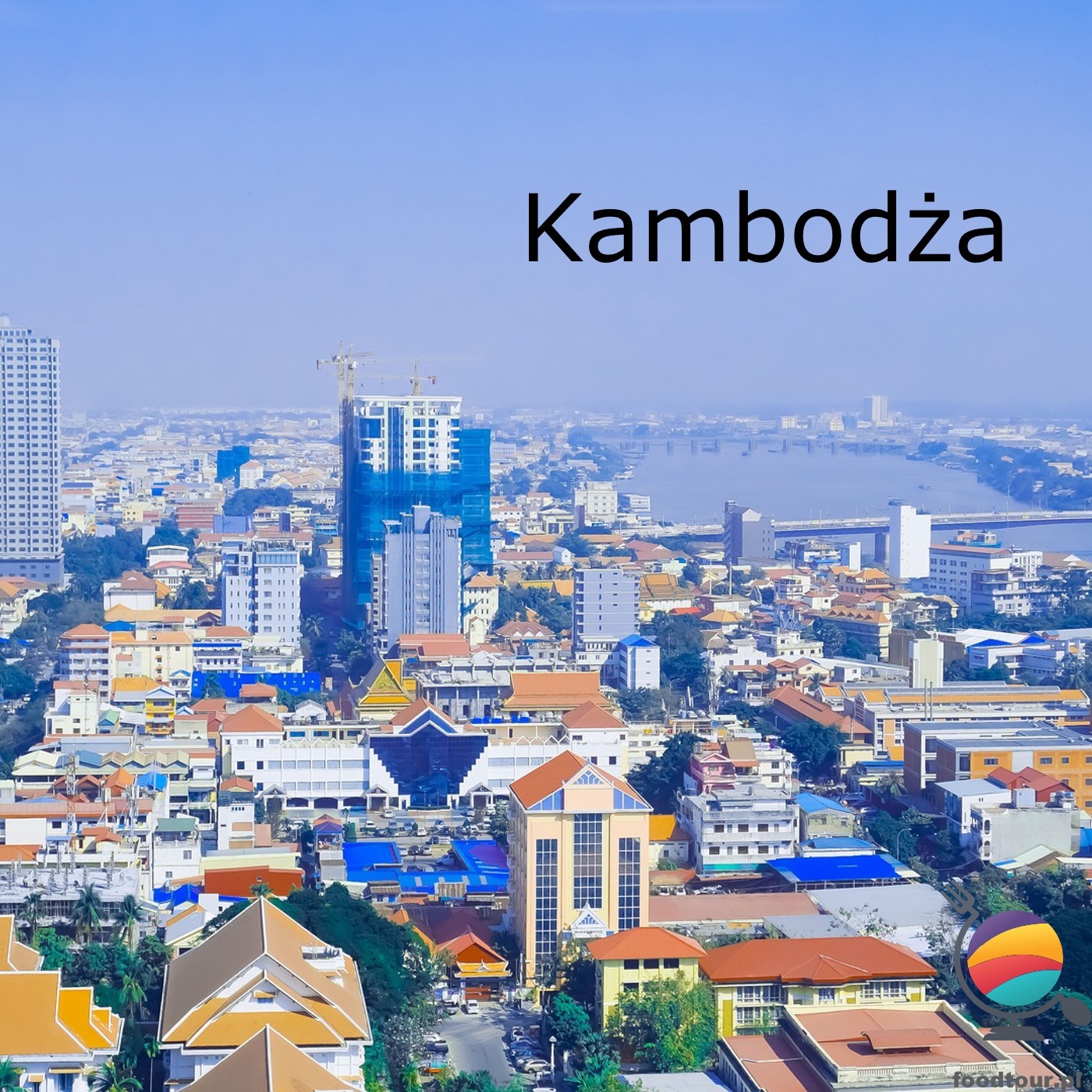 Kambodża: Kraj smakowych przeciwieństw. Kiełbasy na słodko i jajka z embrionem pisklaka episode artwork
