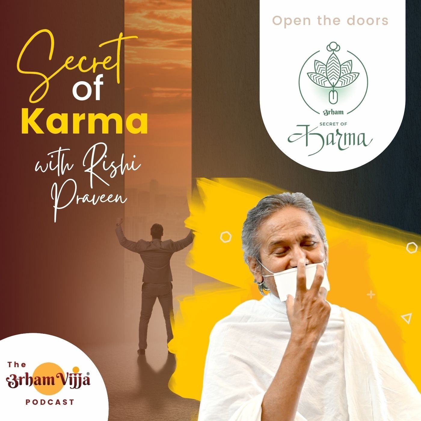 Secret of Karma with Rishi Praveen