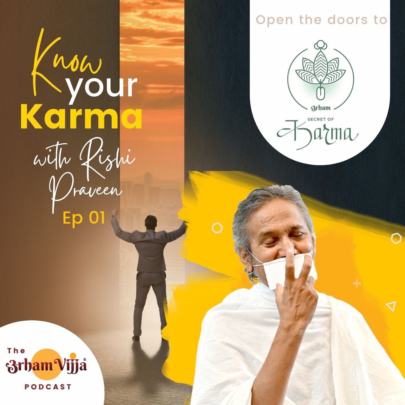 Secret of Karma with Rishi Praveen