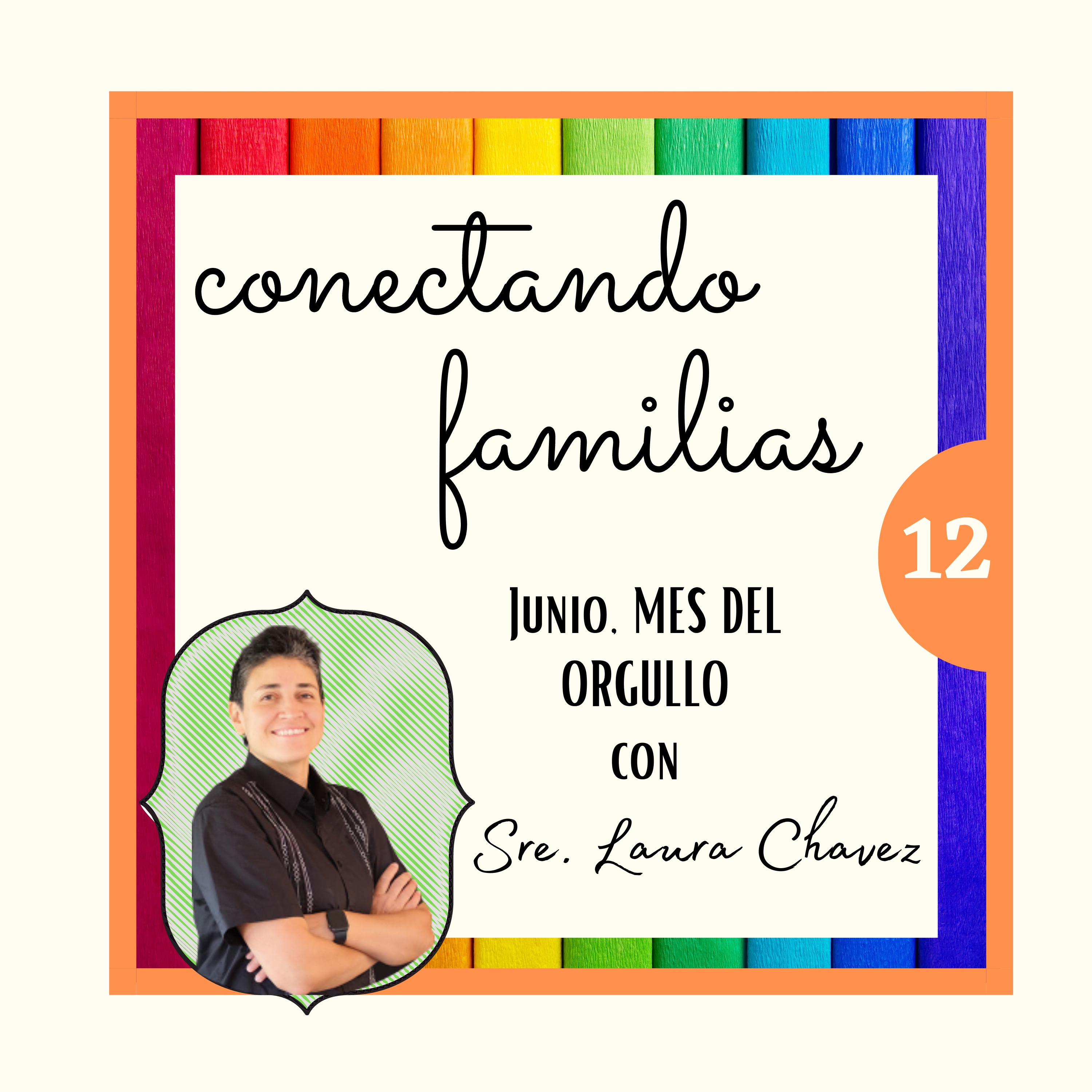 Conectando Familias con Angelica Benitez