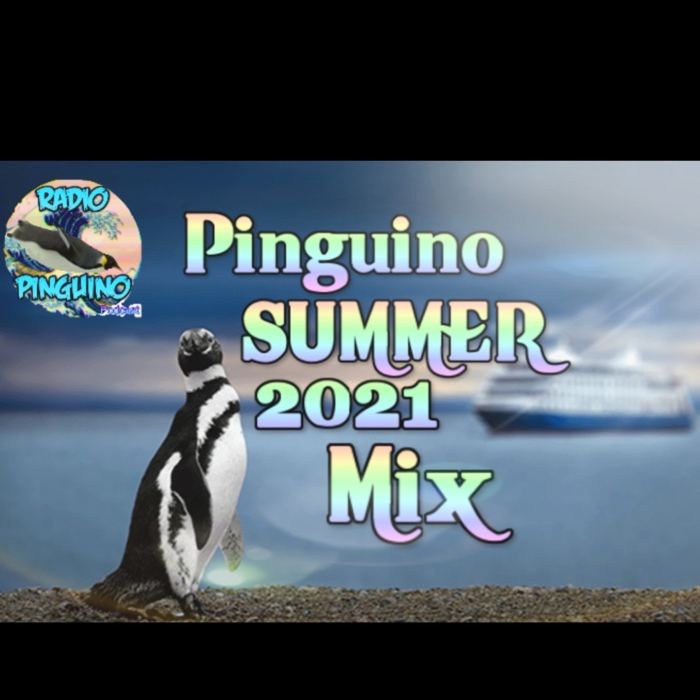 PINGUINO Summer 2021 MIX episode artwork