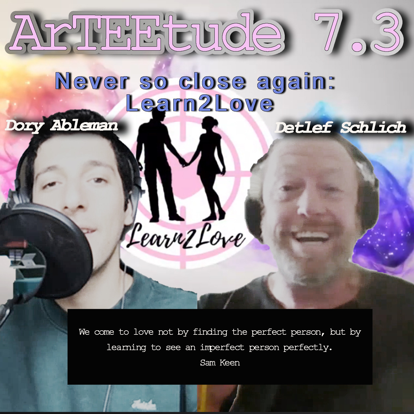 Episode 7.3 Canadian bioinformatic artist  Dory Ableman and Detlef Schlich in an ArTEEtude talk about Ableman´s podcast Learn2Love