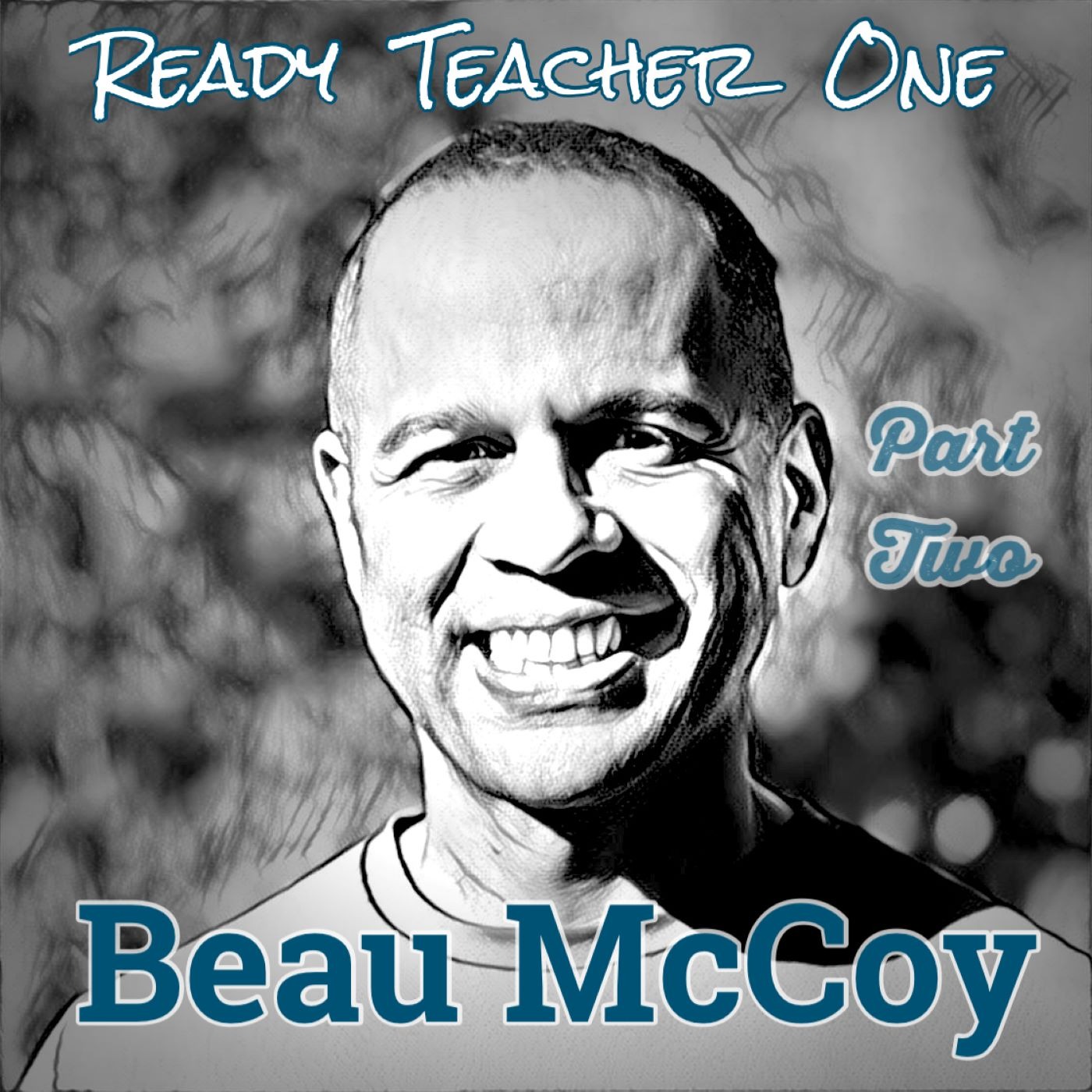 Episode 3.2B: Beau McCoy, Part 2 episode artwork